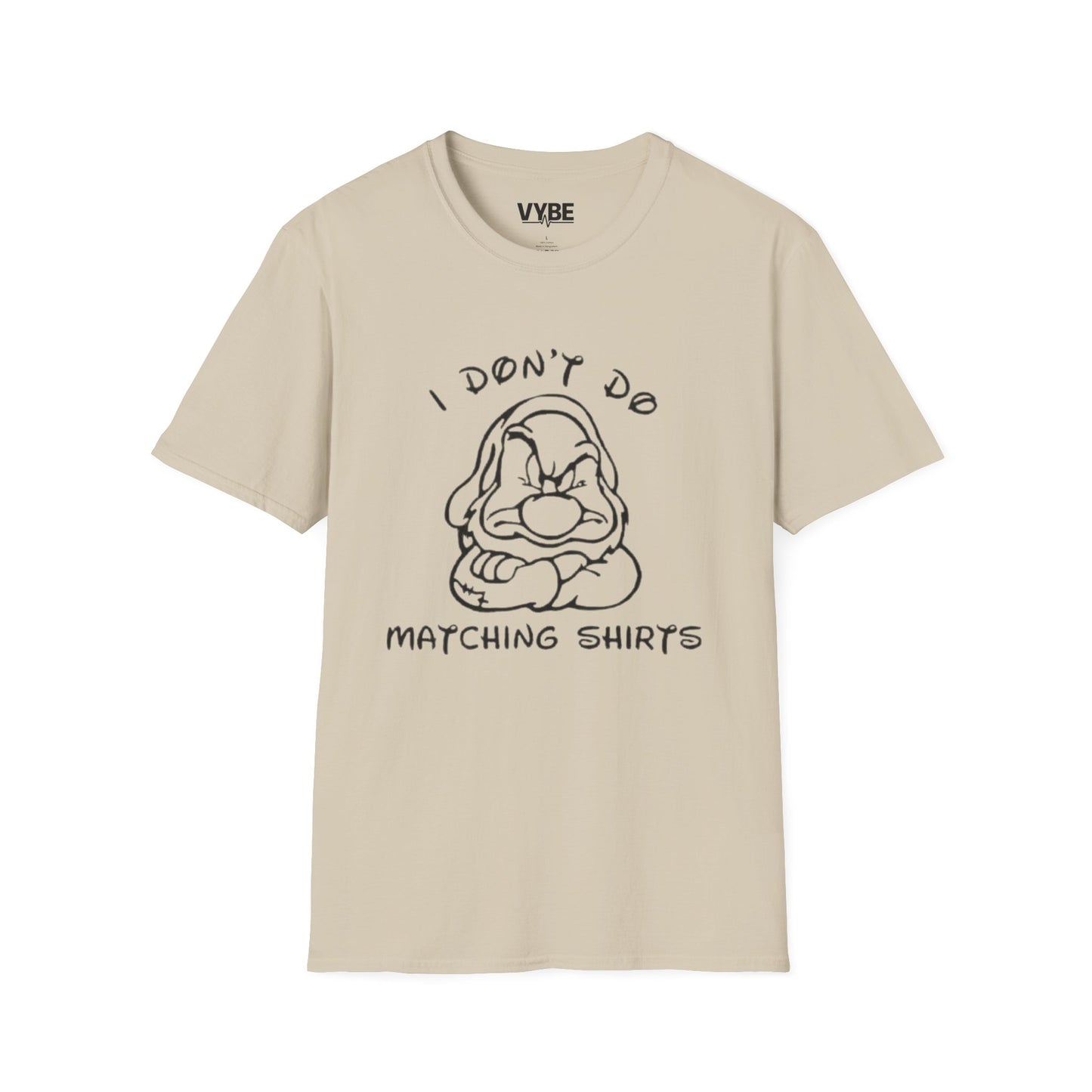 I Don't Do Matching Shirts Couples T-Shirt - VYBE Shop