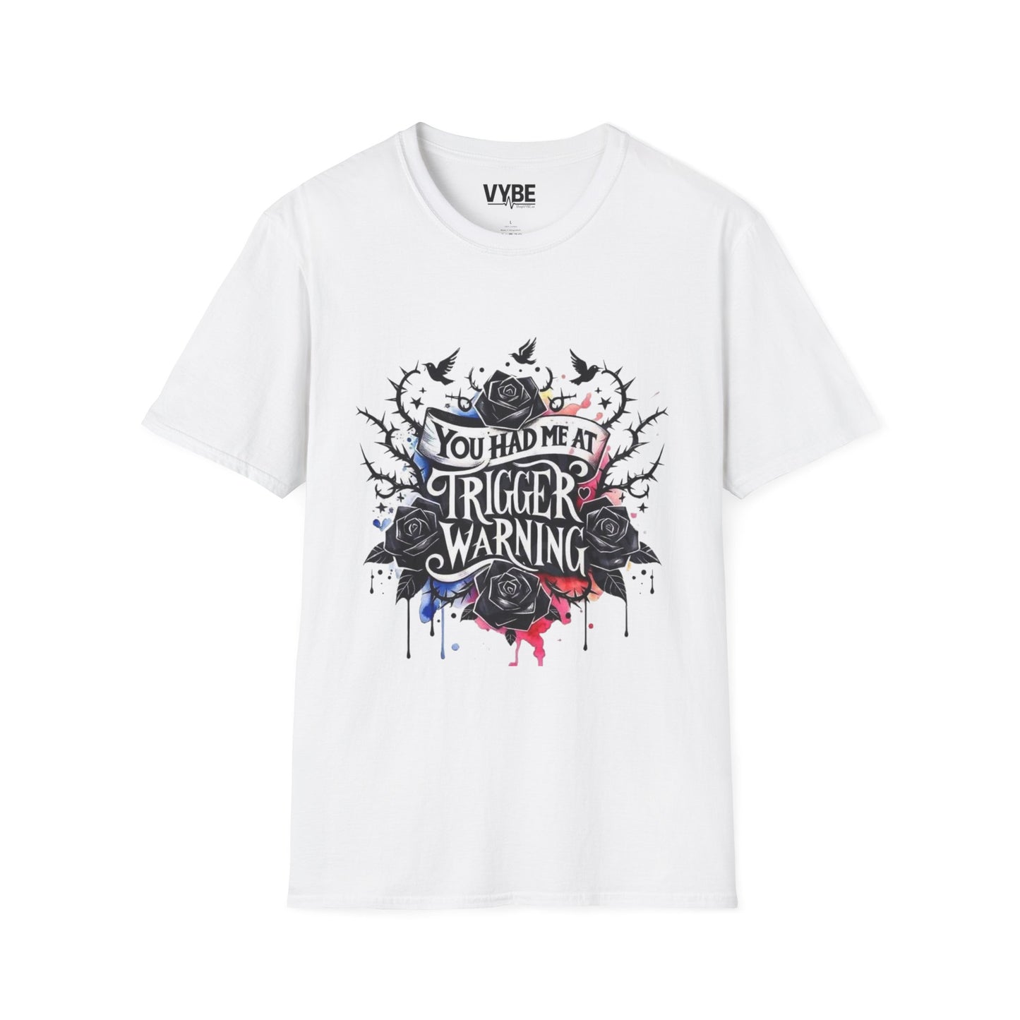 Funny Trigger Warning T-Shirt - VYBE Shop