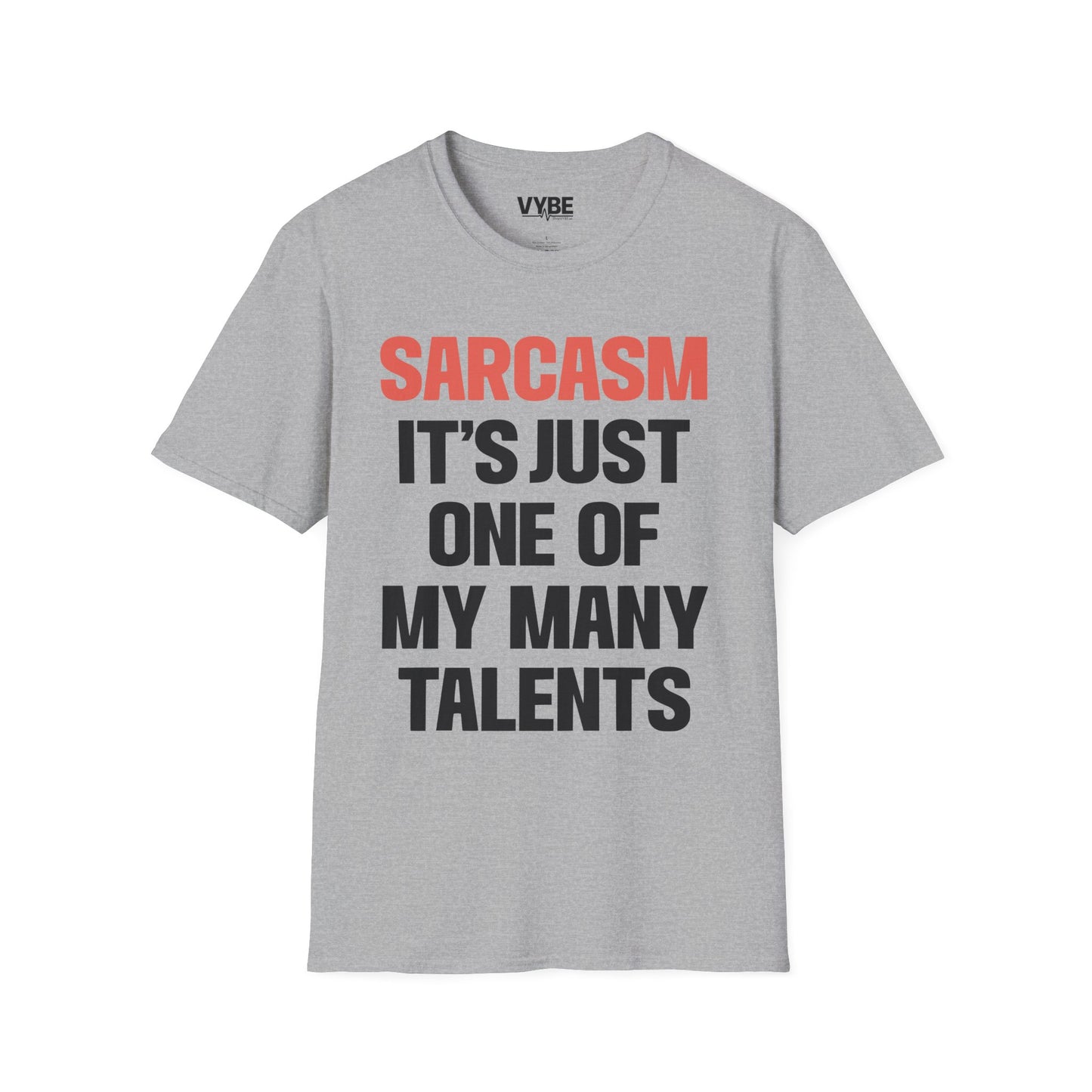Sarcasm Talents T-Shirt