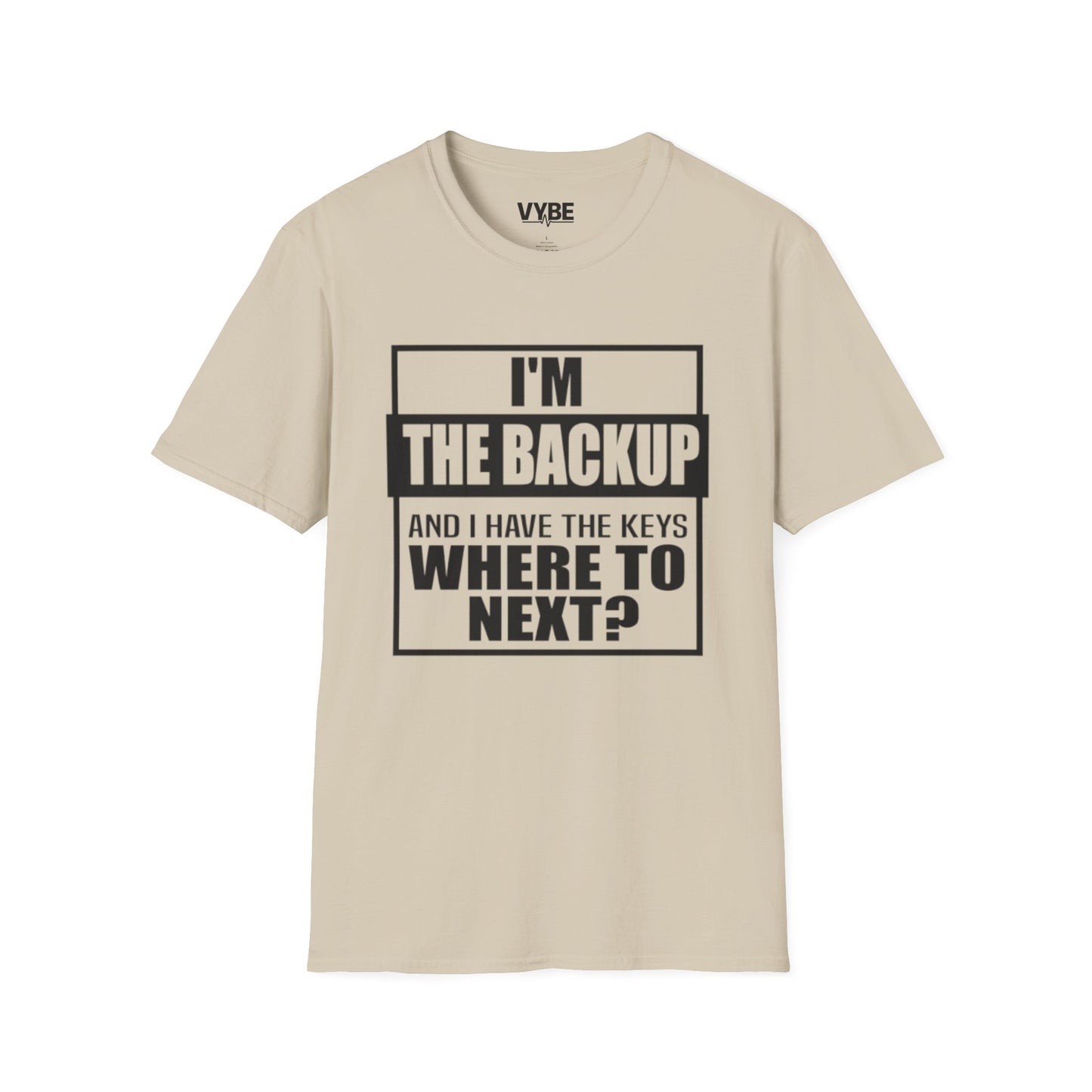 Drunk Tee- I'm The Backup, Fun Night Out Group Tees - VYBE Shop