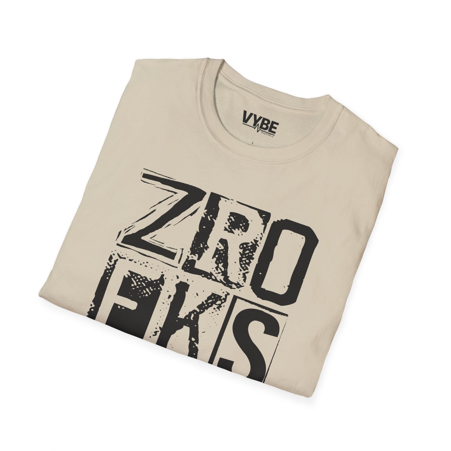 Zro Fks Gvn T-Shirt - VYBE
