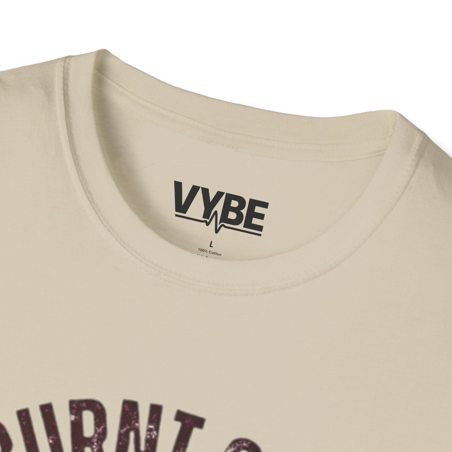 Funny- Burnt Out But Optimistic T-Shirt, Funny Gift Idea - VYBE Shop