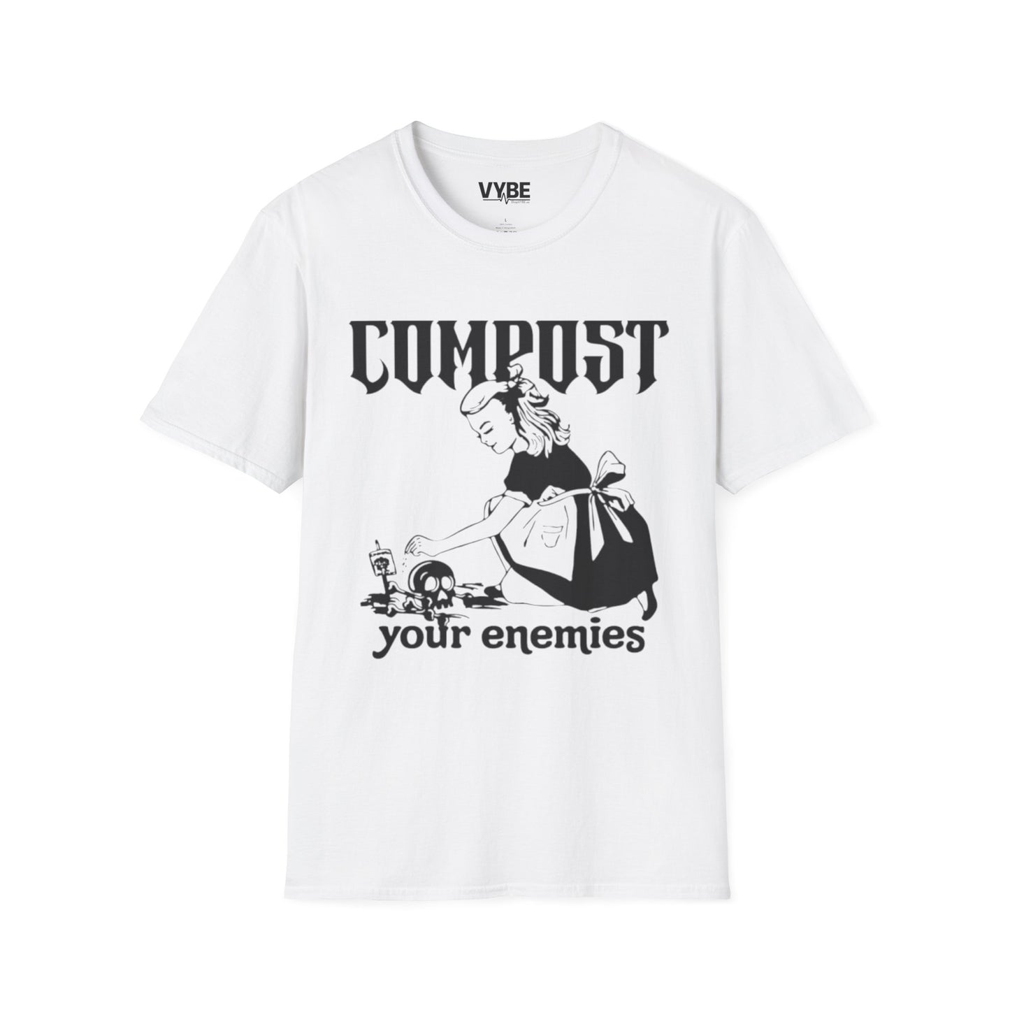 Compost Your Enemies Shirt - VYBE