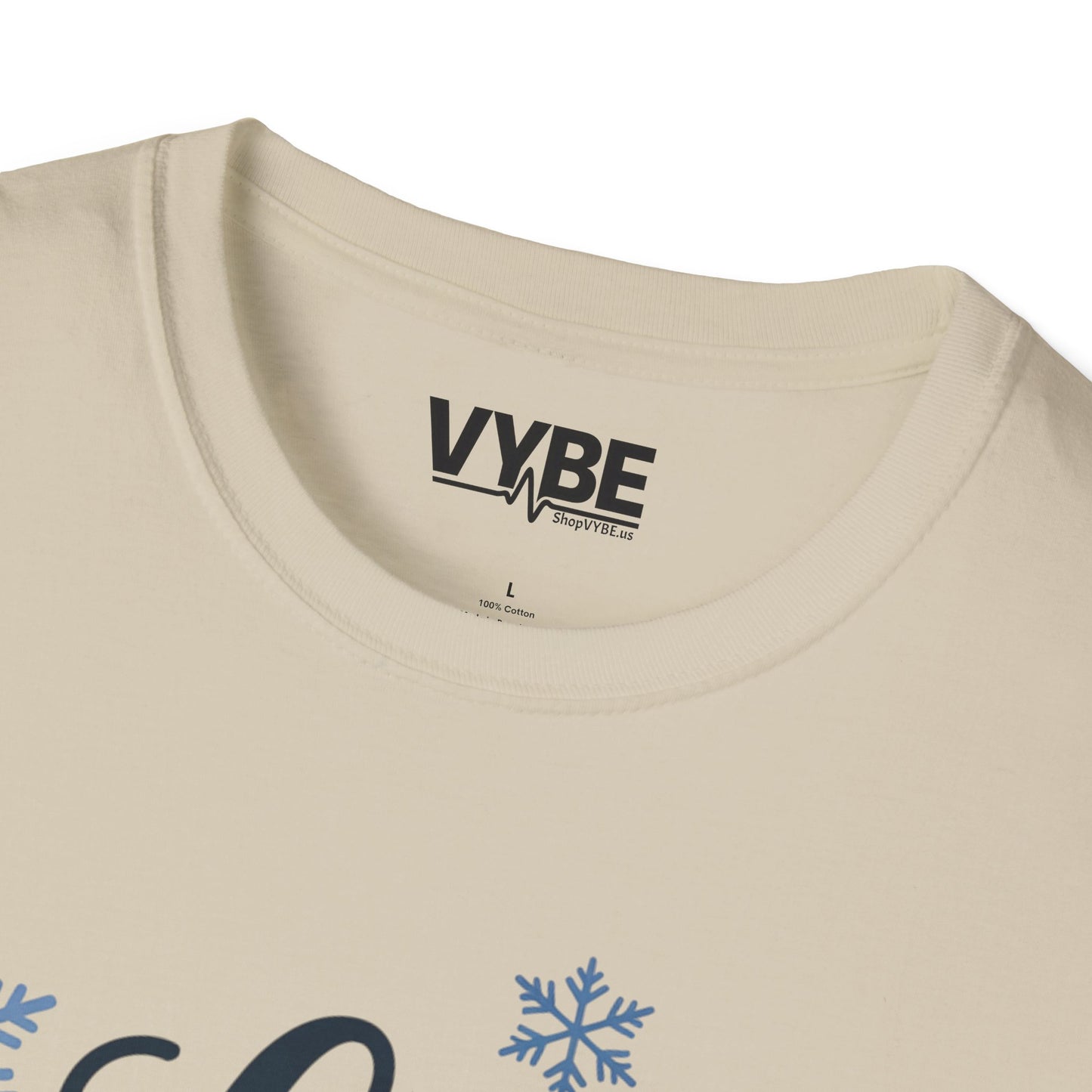 Let it Snow T-Shirt - VYBE