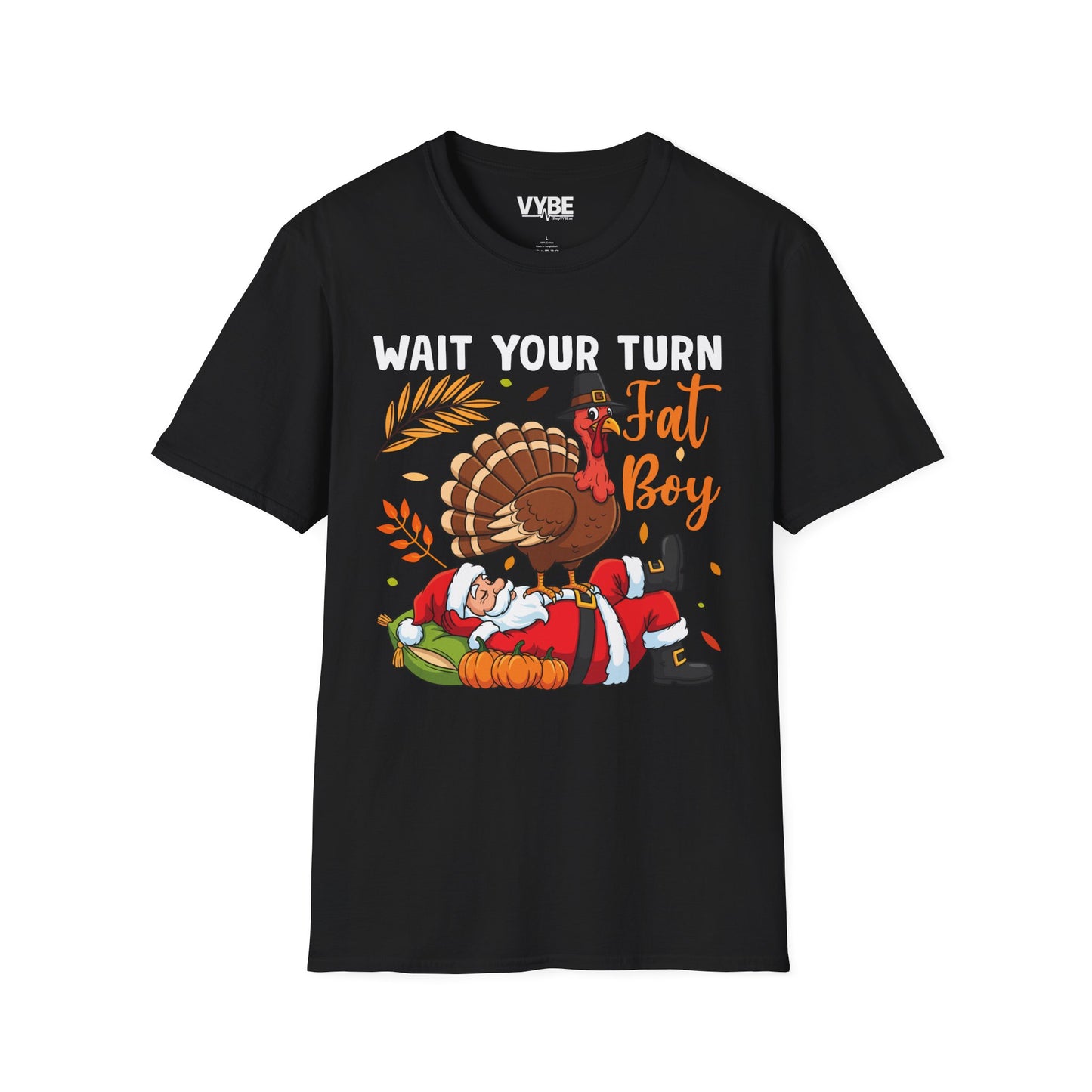 Funny Wait Your Turn Fat Boy Tee