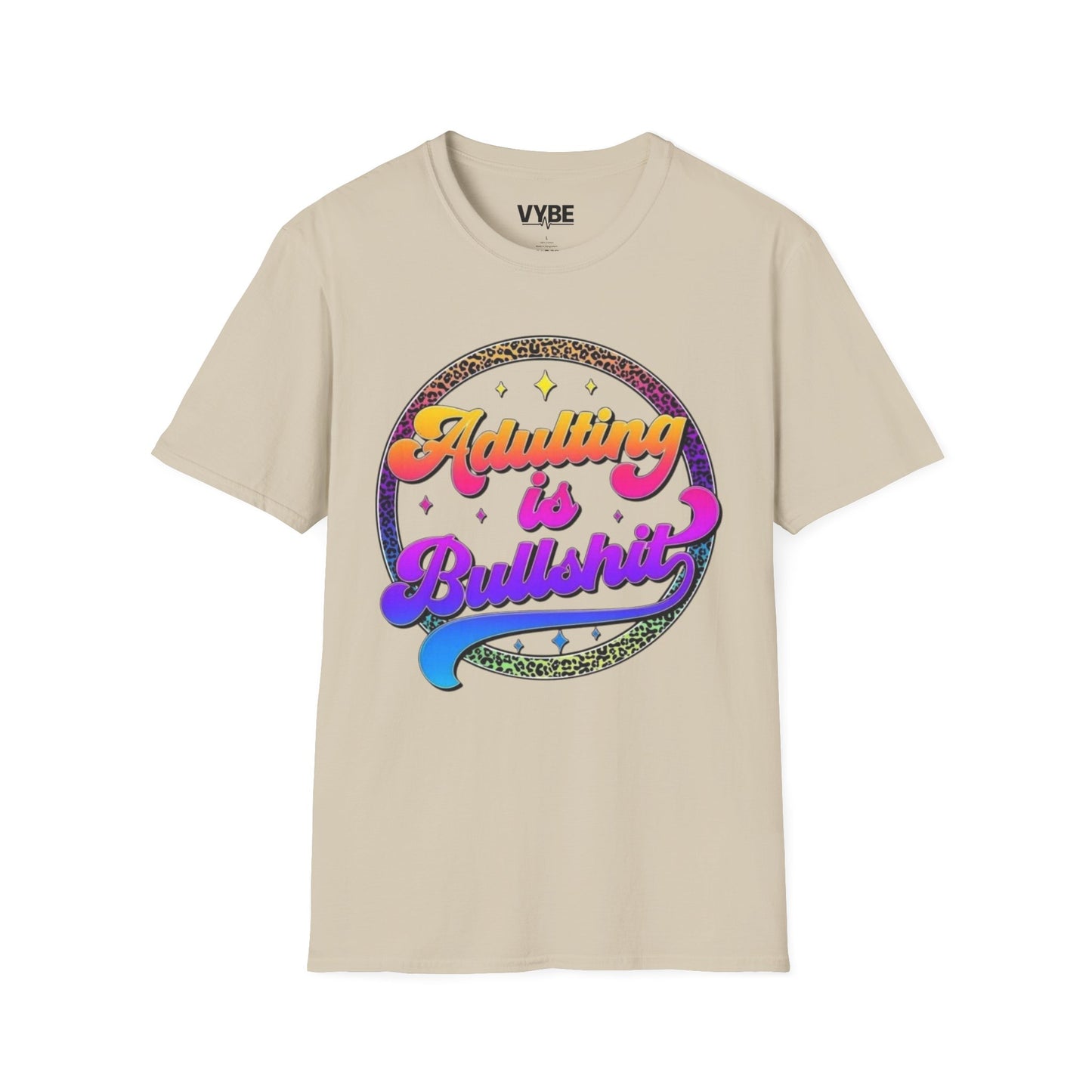 Funny- Adulting is Bullshit Unisex T-Shirt, Funny But True Tee, Gift - VYBE Shop