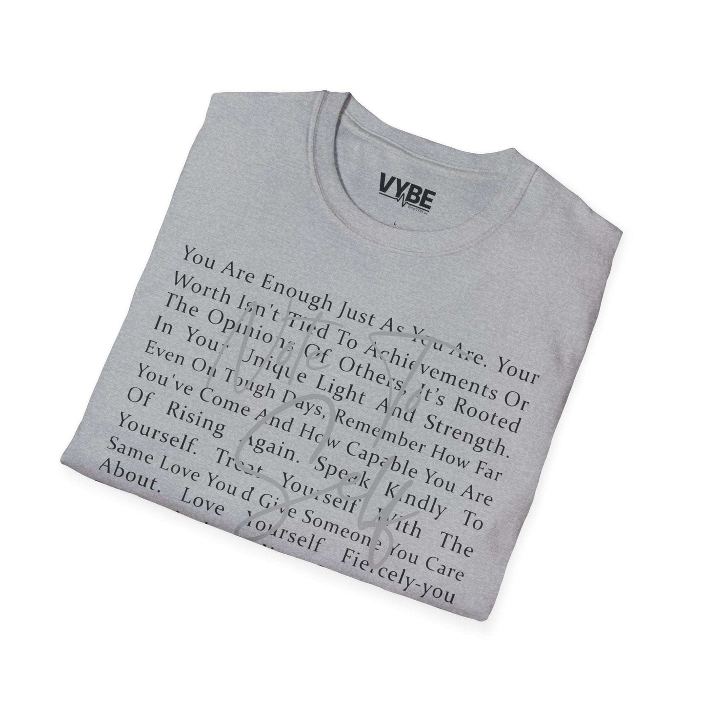Note To Self T-Shirt - VYBE