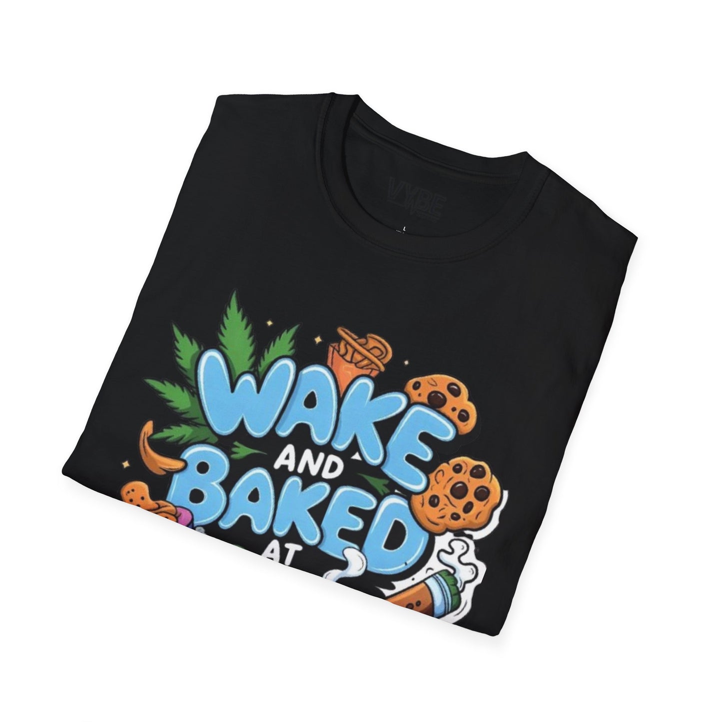 420 Wake and Baked 420 T-Shirt