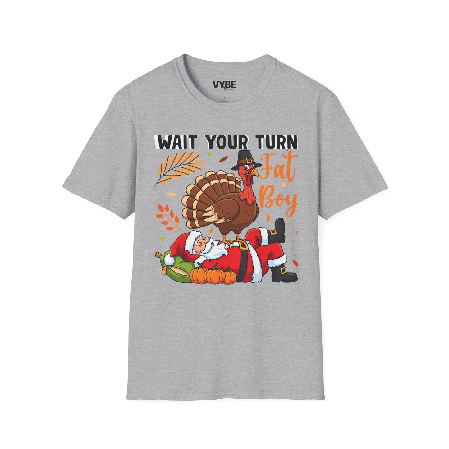Funny Wait Your Turn Fat Boy Tee