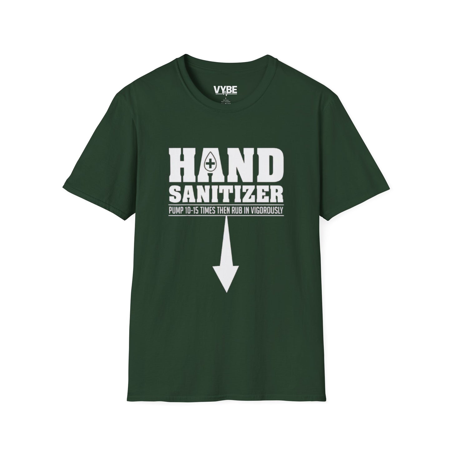 Funny- Hand Sanitizer T-Shirt, Great Gift Idea For Men - VYBE Shop
