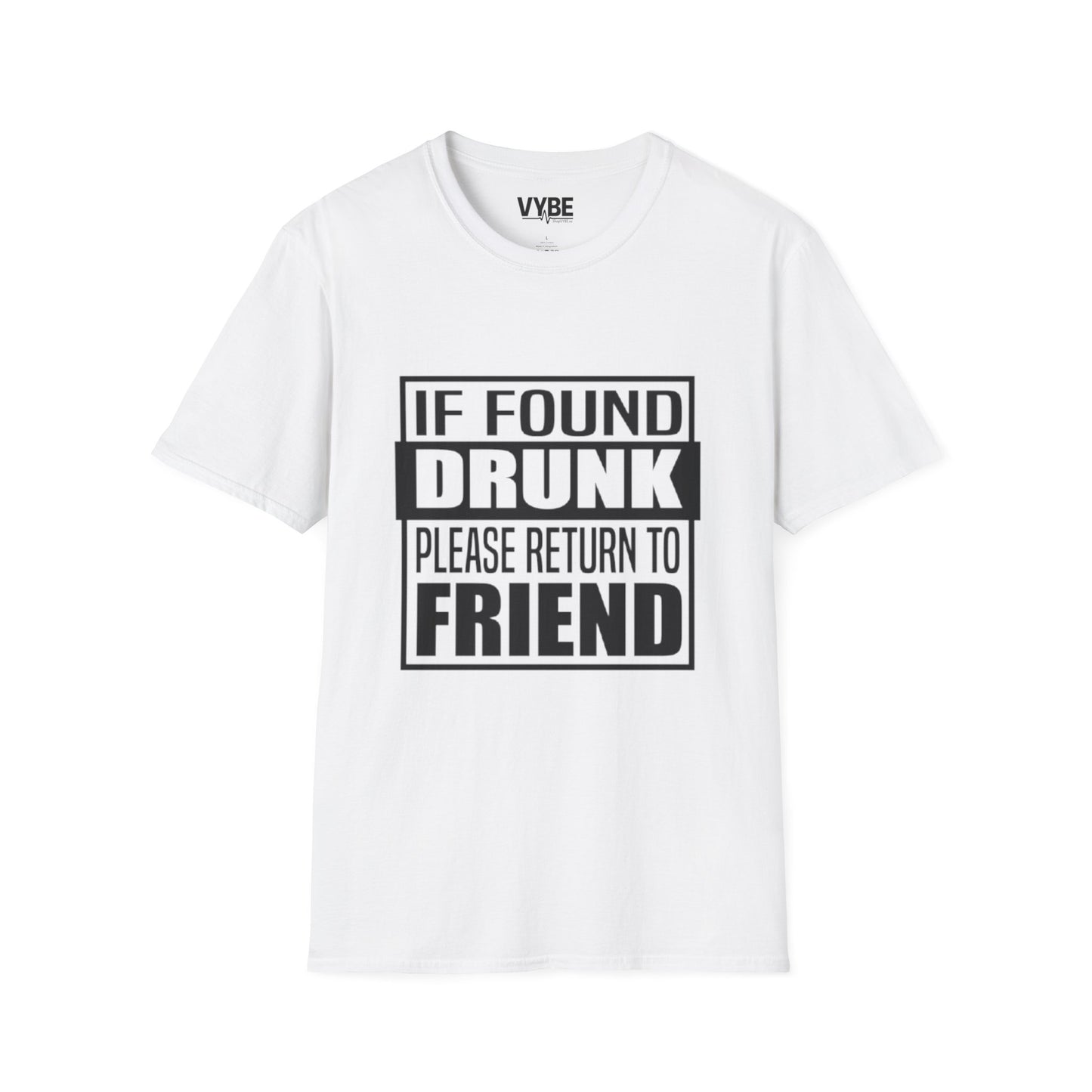Drunk Tee- If Found Drunk