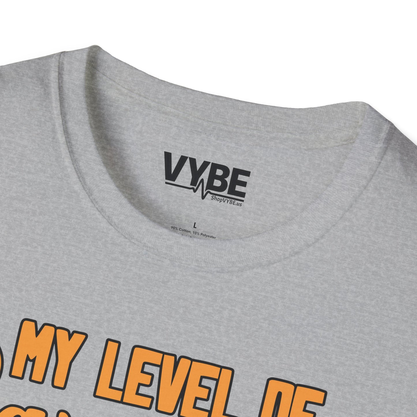 My Level Of Sarcasm T-Shirt