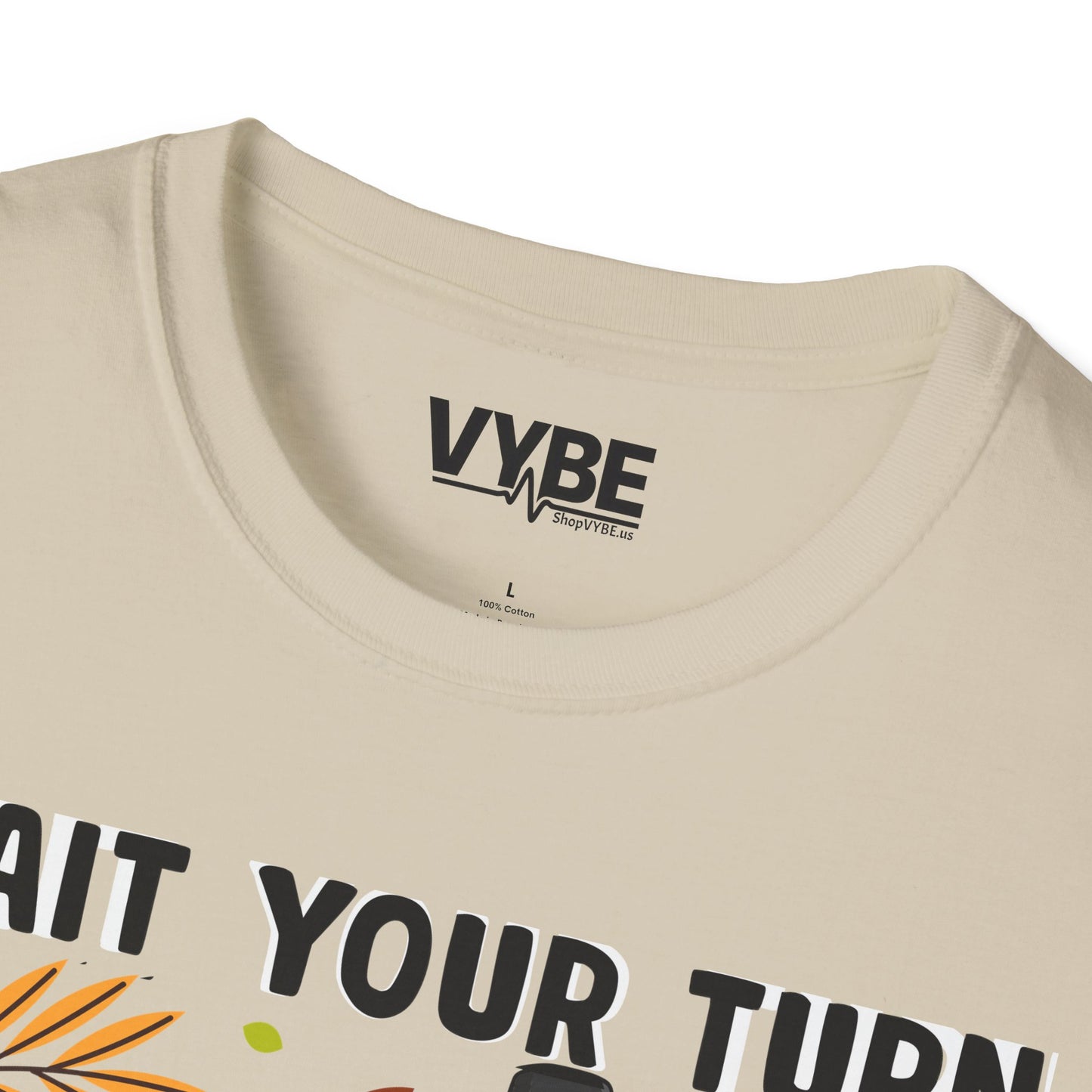Funny Wait Your Turn Fat Boy Tee