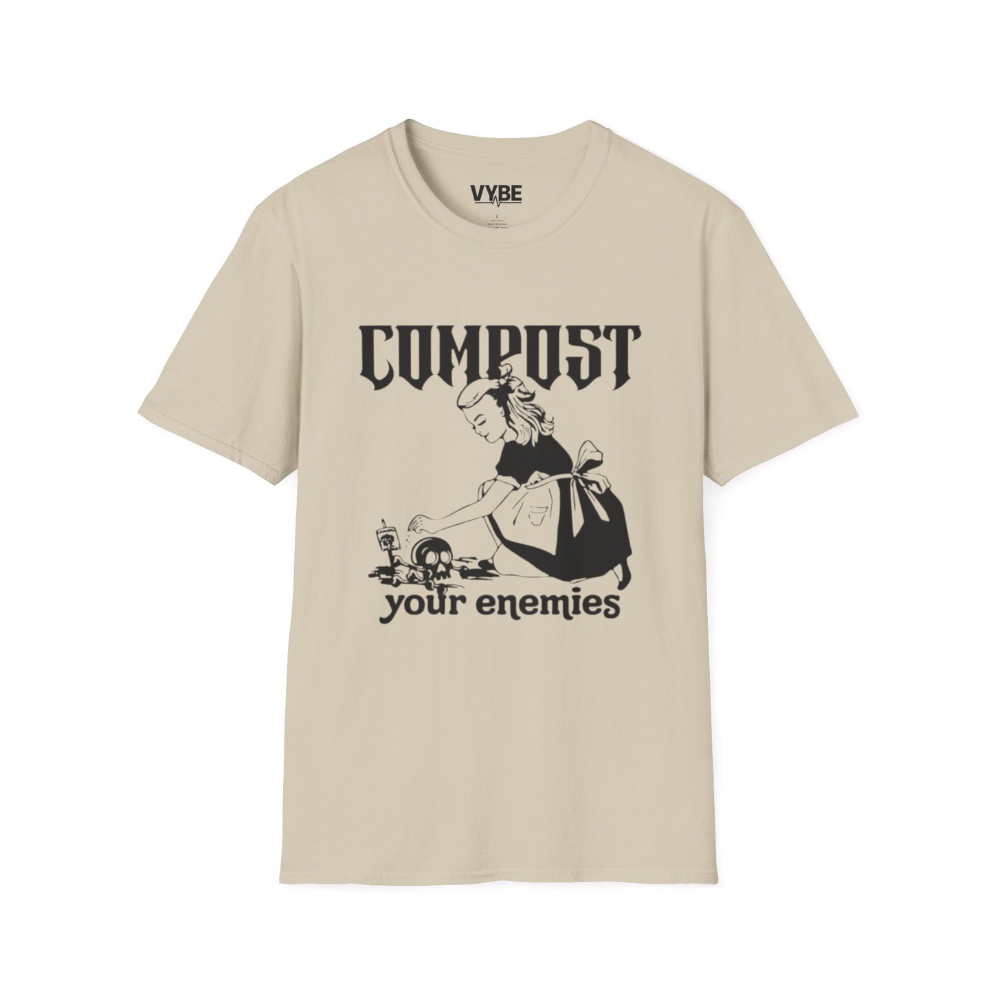 Funny Compost Your Enemies T-Shirt - VYBE Shop