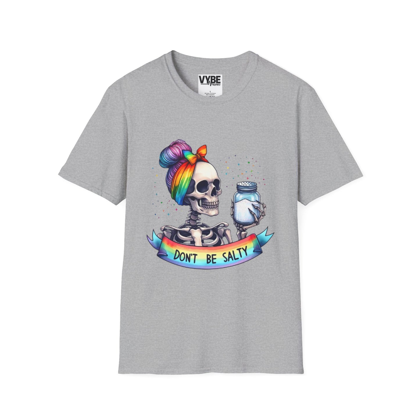 Don't Be Salty T-Shirt