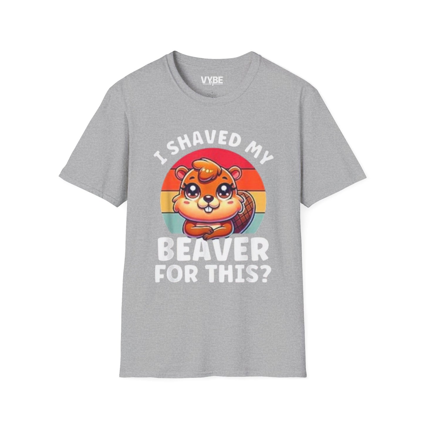 I Shaved My Beaver For This?