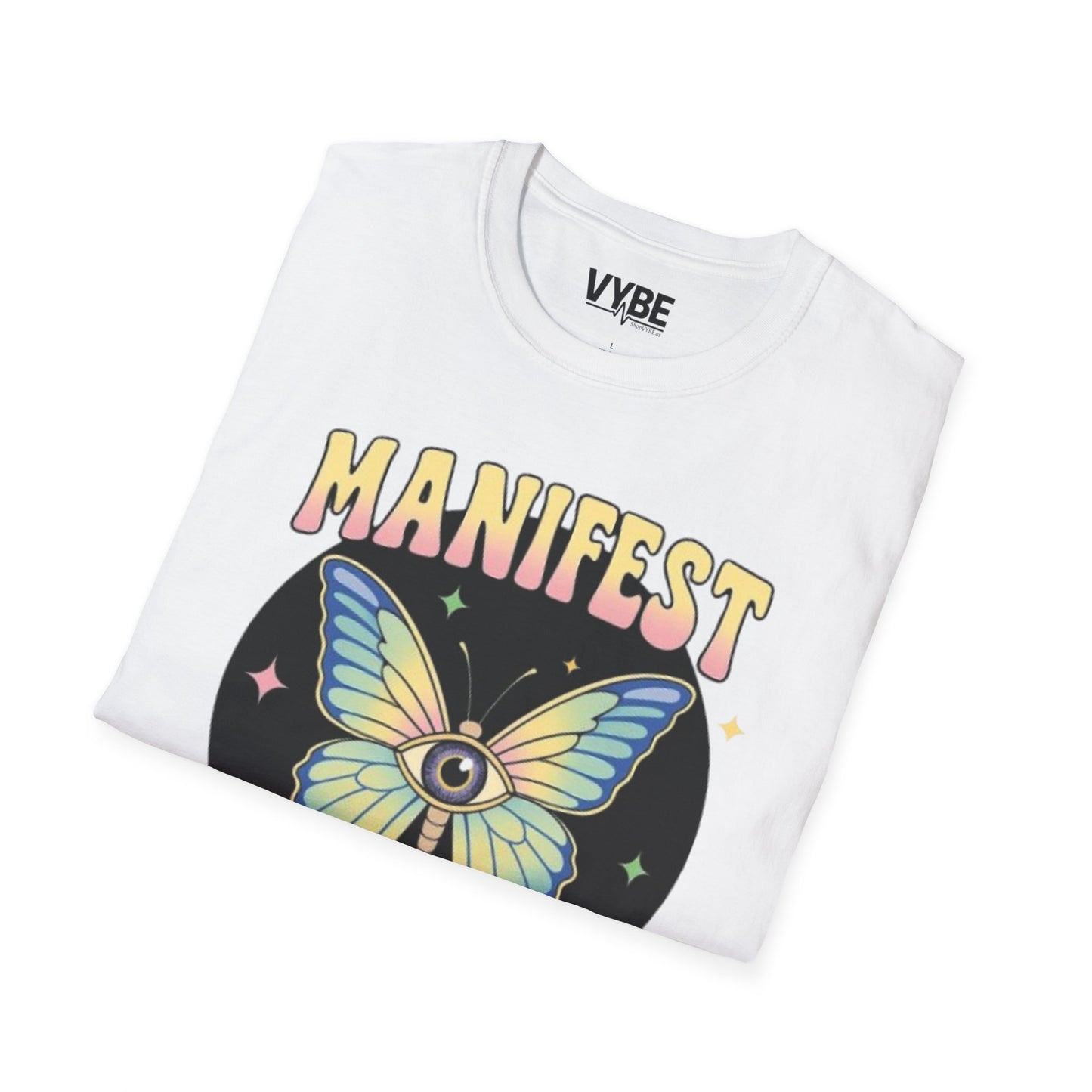 Manifest That Shit T-Shirt for Inspired Women