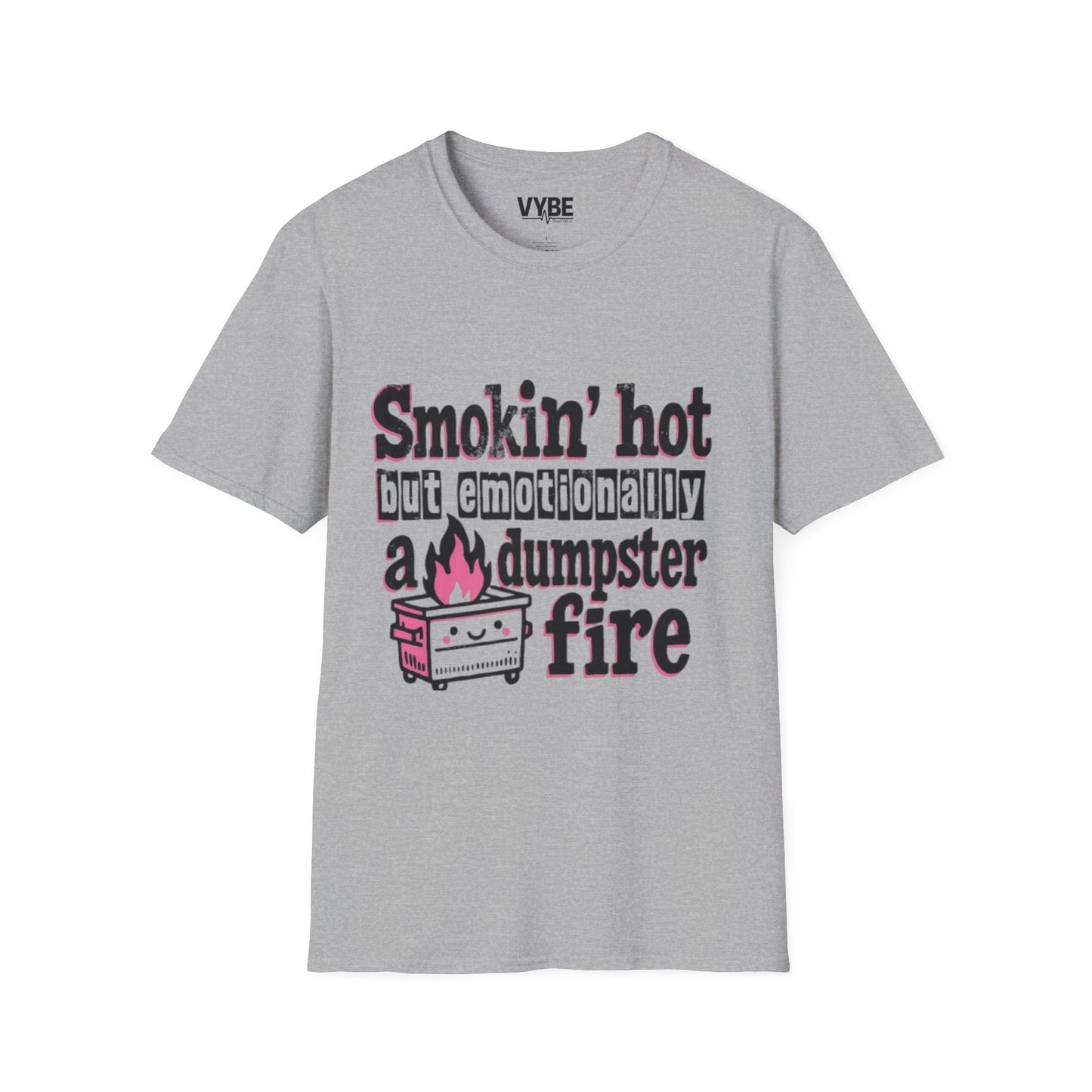 Funny Smokin Hot Dumpster Fire T-Shirt