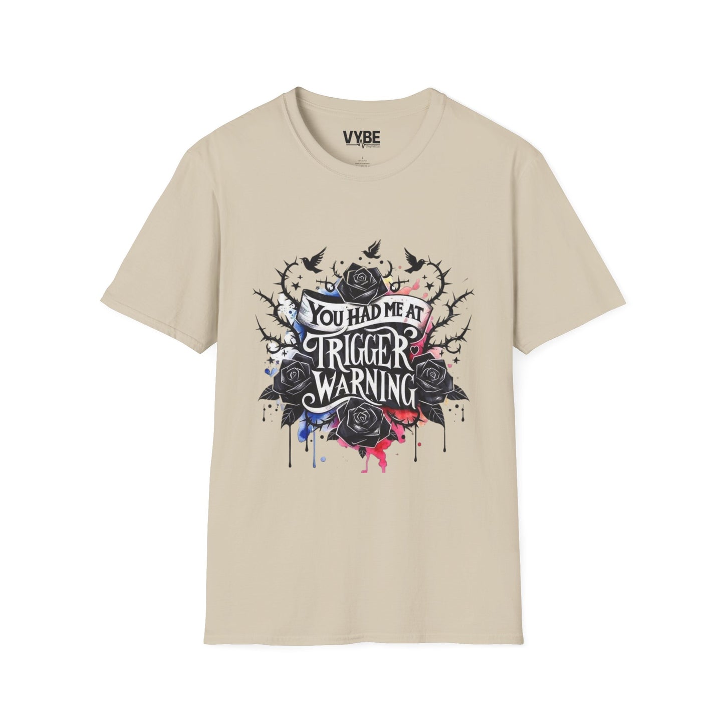 Funny Trigger Warning T-Shirt - VYBE Shop