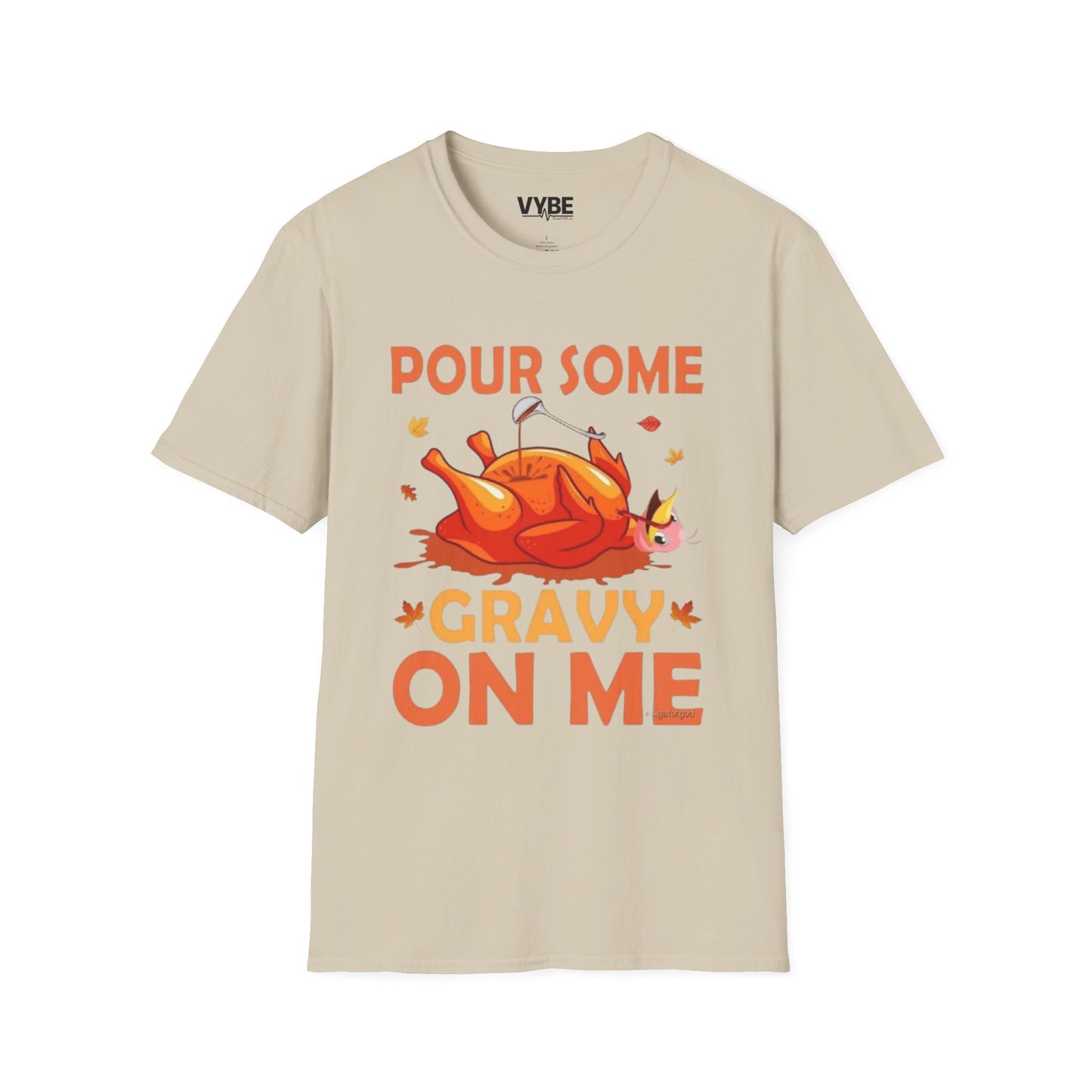 Thanksgiving Pour Some Gravy On Me T-Shirt