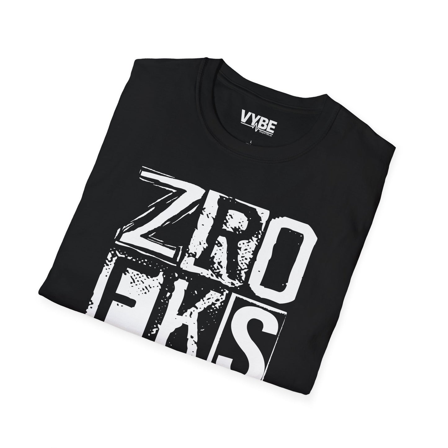 Zro Fks Gvn T-Shirt - VYBE