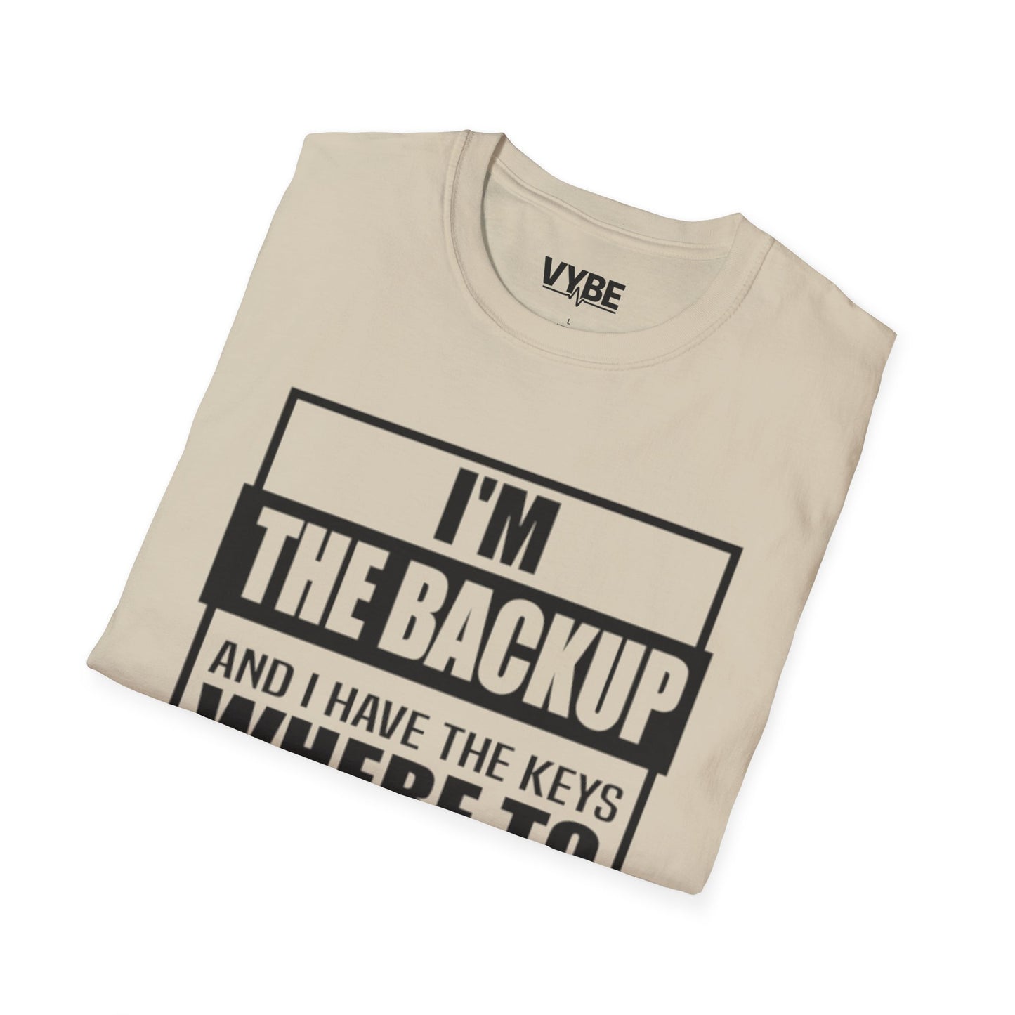 Drunk Tee- I'm The Backup, Fun Night Out Group Tees - VYBE Shop