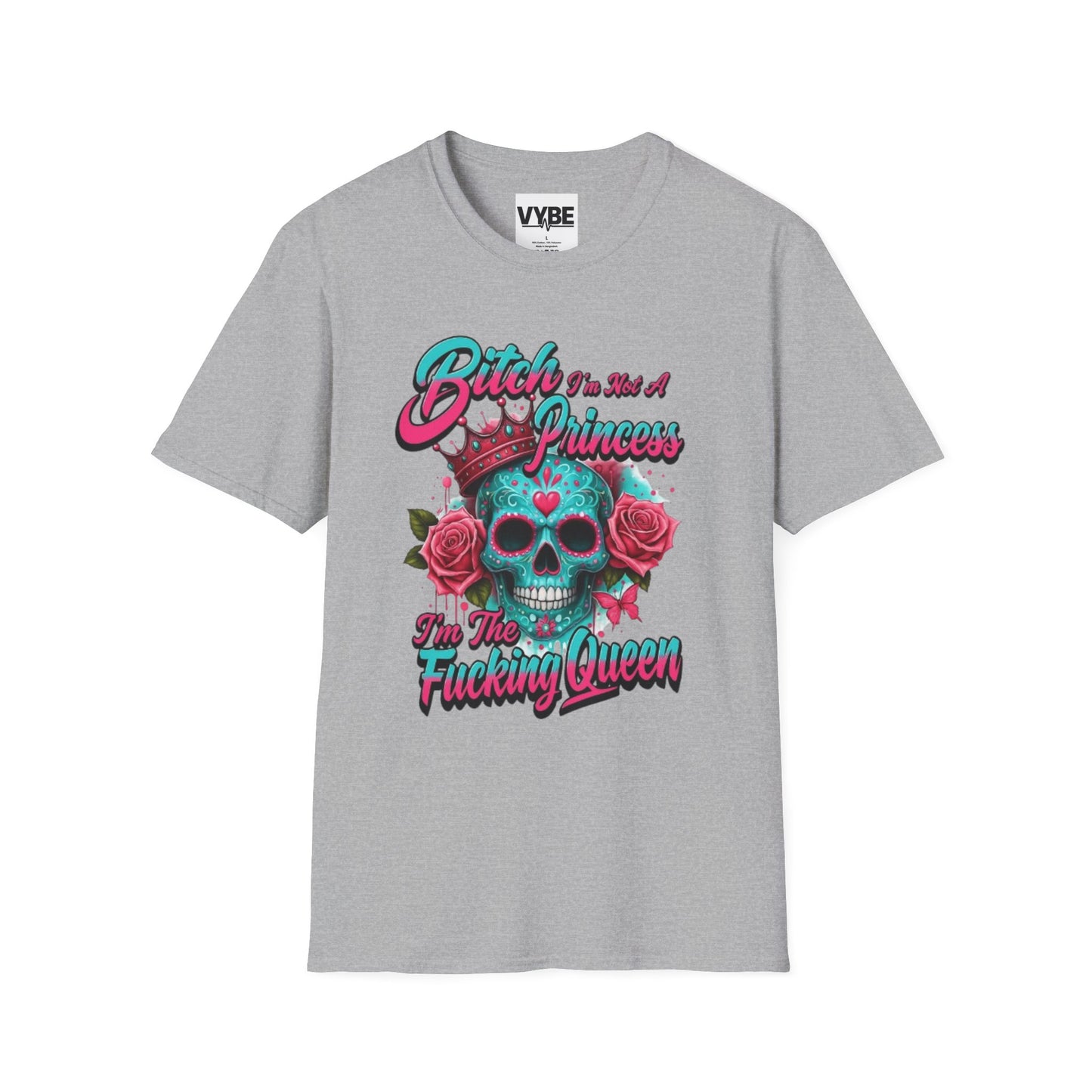 Edgy I'm The Fucking Queen T-Shirt - VYBE Shop