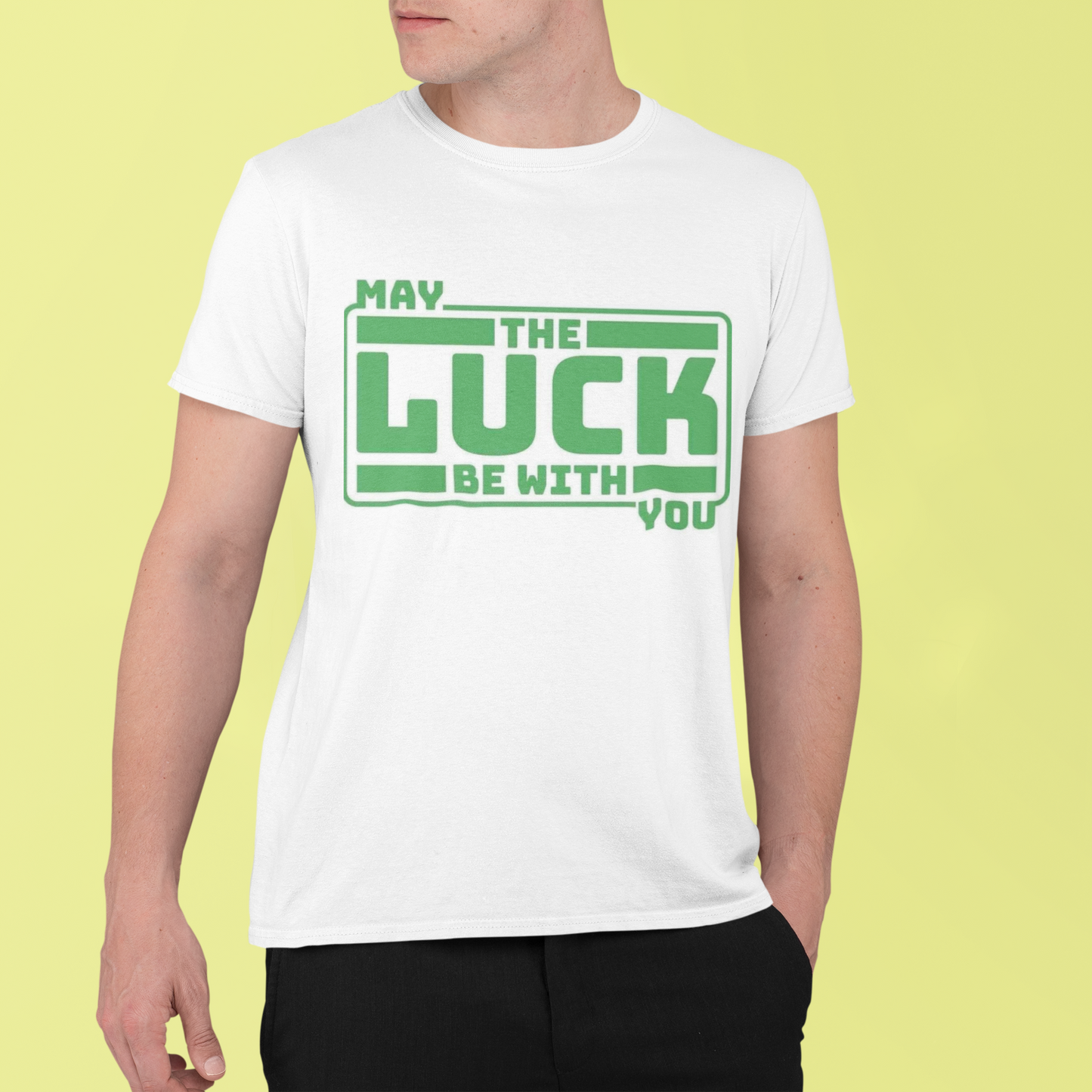 St Patrick's Day T-Shirt - May The Luck Be With You Design - VYBE Shop