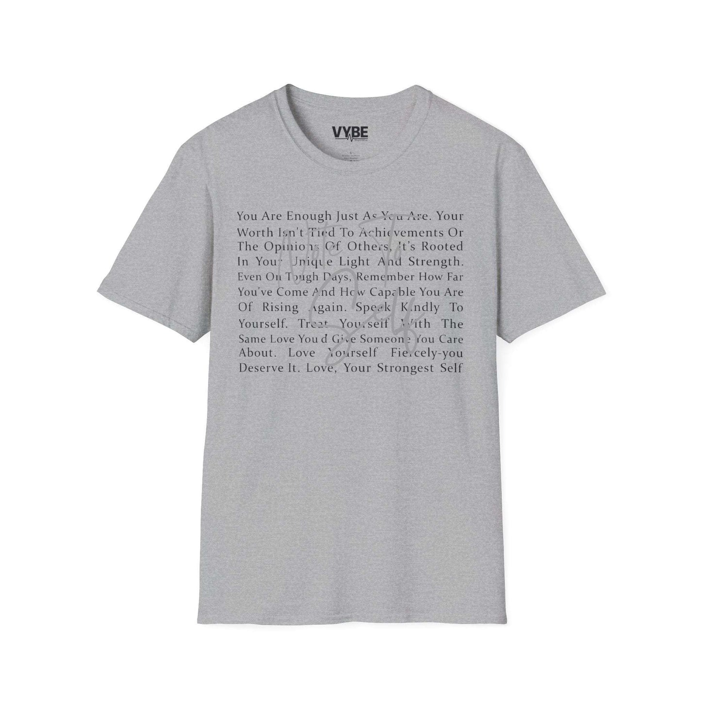 Note To Self T-Shirt - VYBE