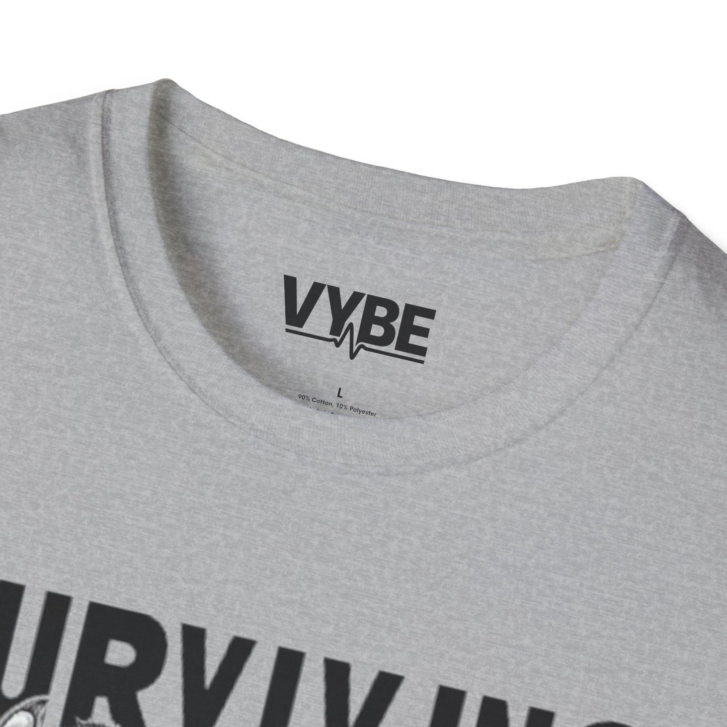 Funny- Surviving Out of Spite T-Shirt - VYBE Shop