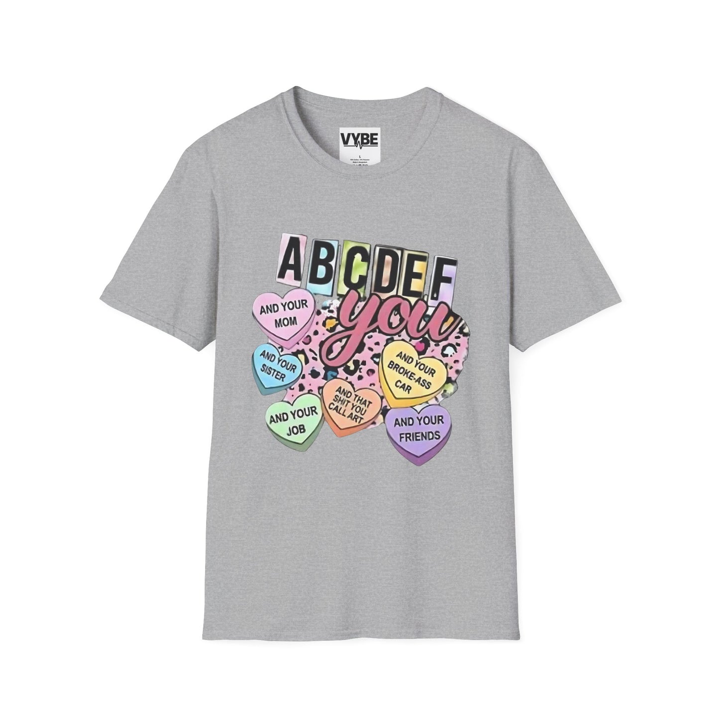 eEdgy- Colorful ABCDEFU Unisex T-Shirt with Fun Sayings, Casual Wear, Gift for Any Occasion, Trending Graphic Tee - VYBE Shop