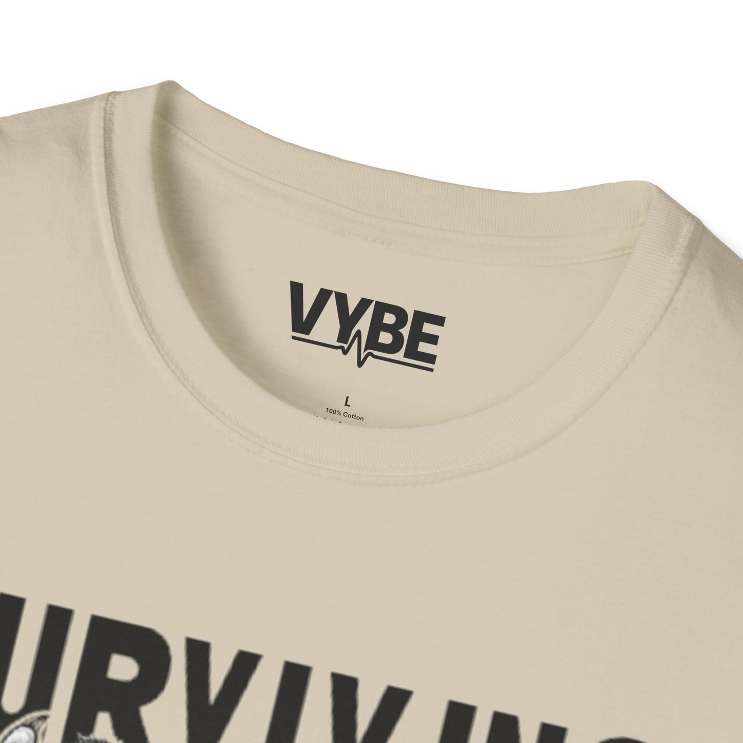 Funny- Surviving Out of Spite T-Shirt - VYBE Shop