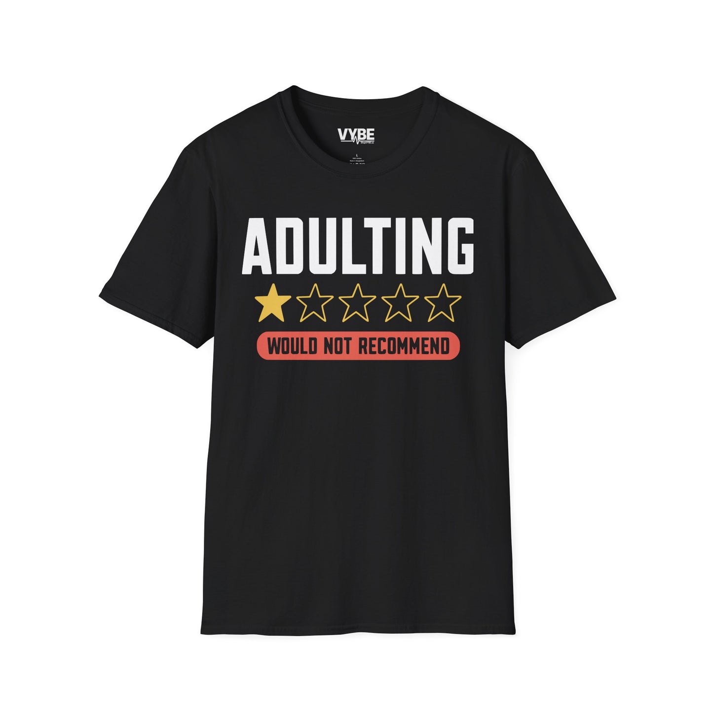 Adulting Review T-Shirt - VYBE