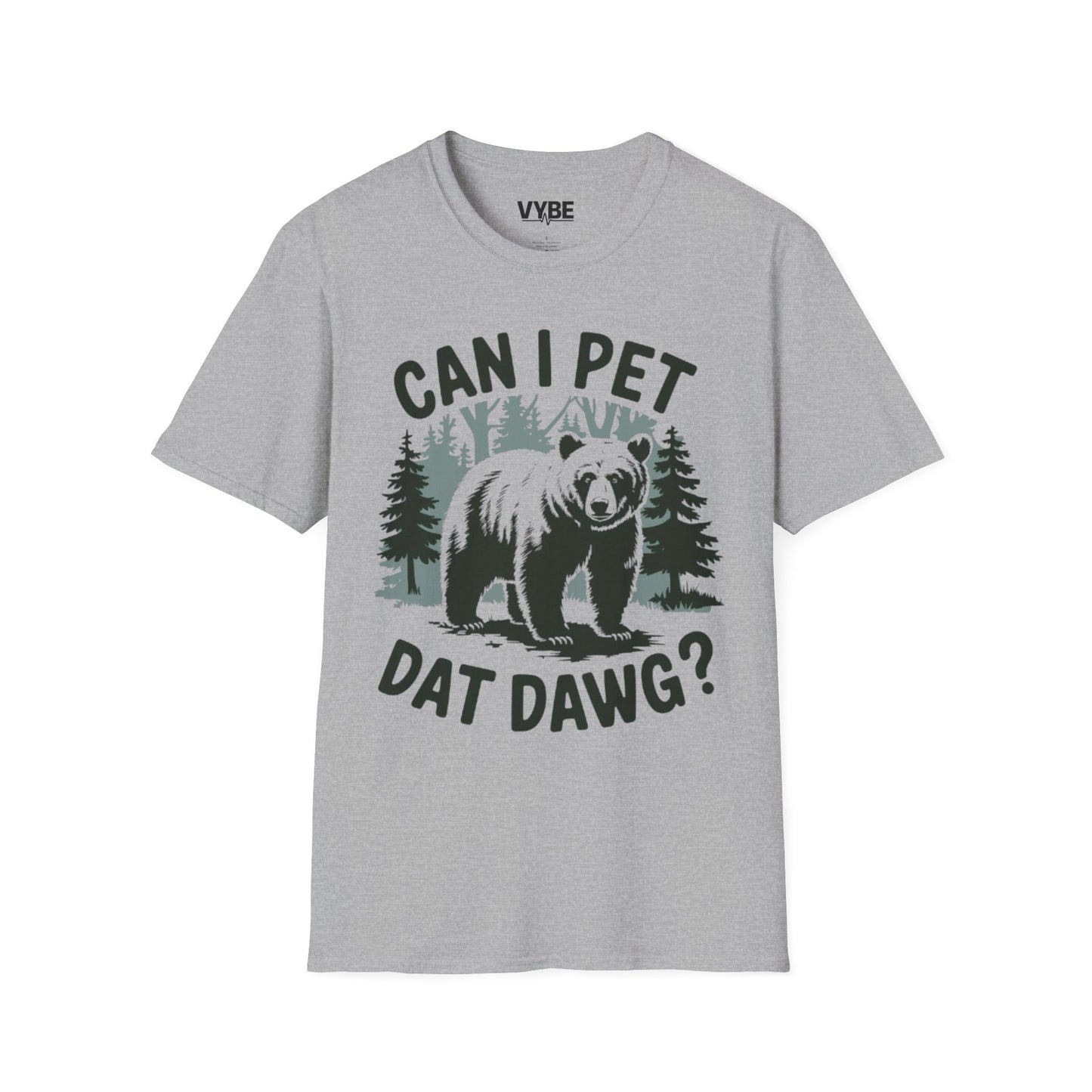 Trendy Can I Pet Dat Dawg? T-Shirt - VYBE Shop
