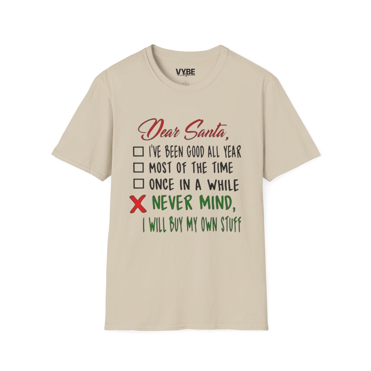 Christmas- Dear Santa Humor Tee - VYBE Shop
