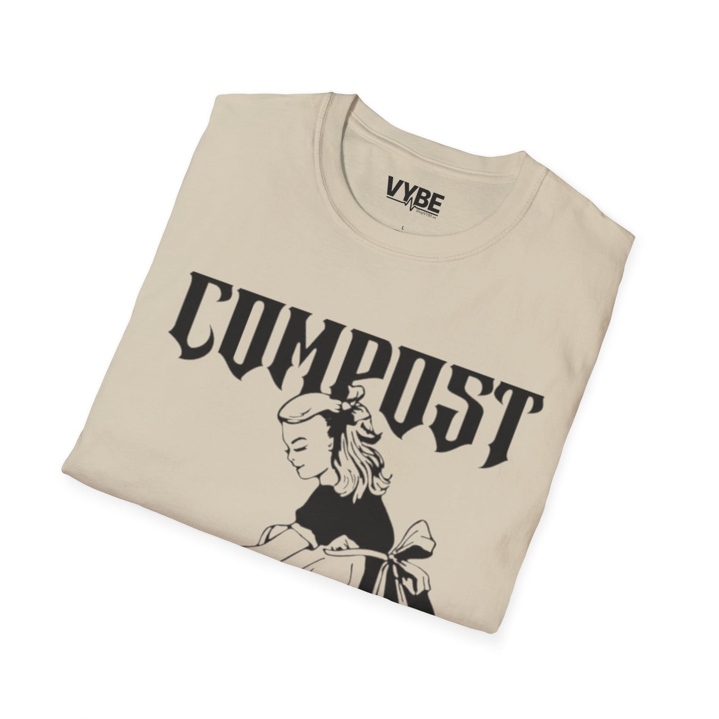 Compost Your Enemies Shirt - VYBE