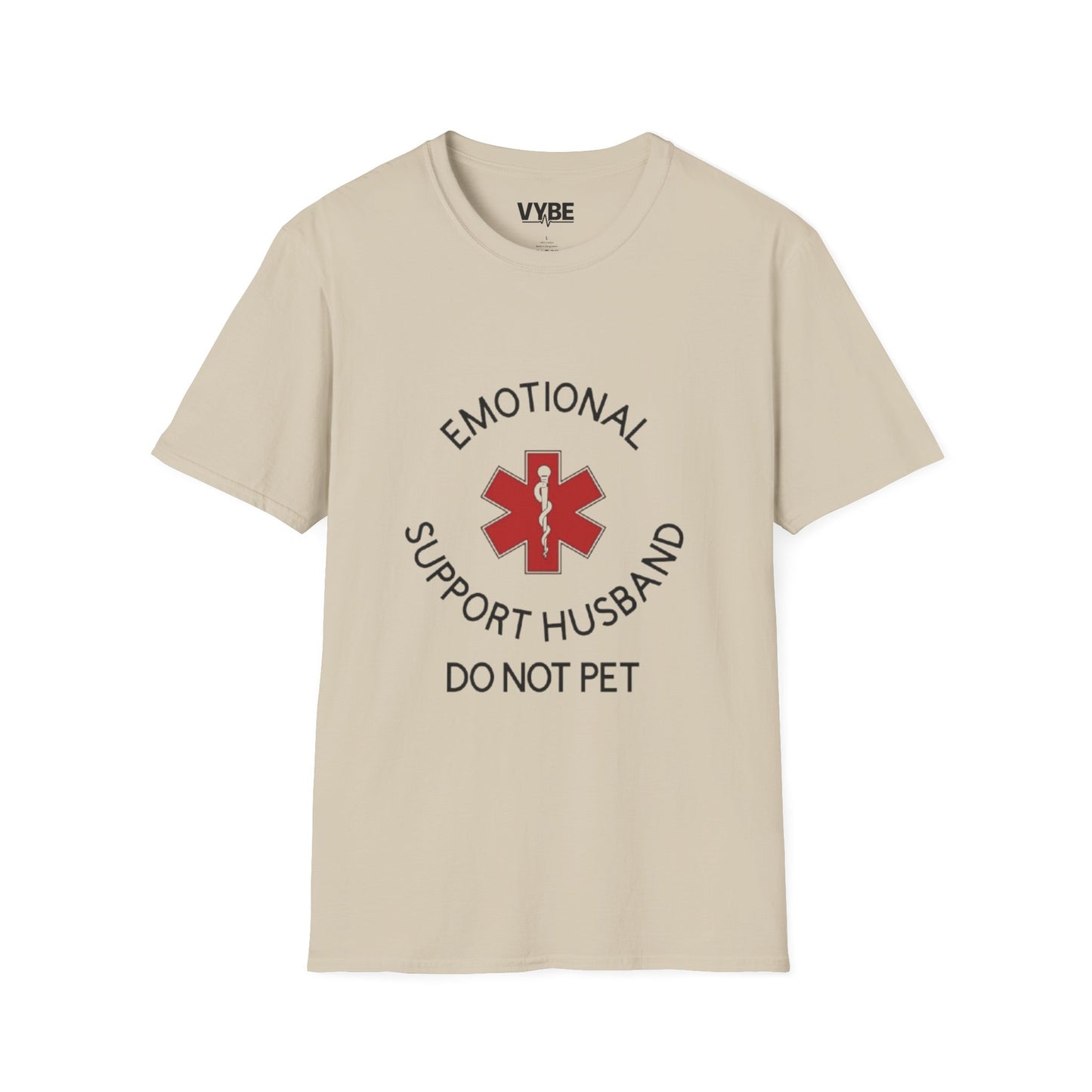 Funny Emotional Support Husband T-Shirt - VYBE Shop