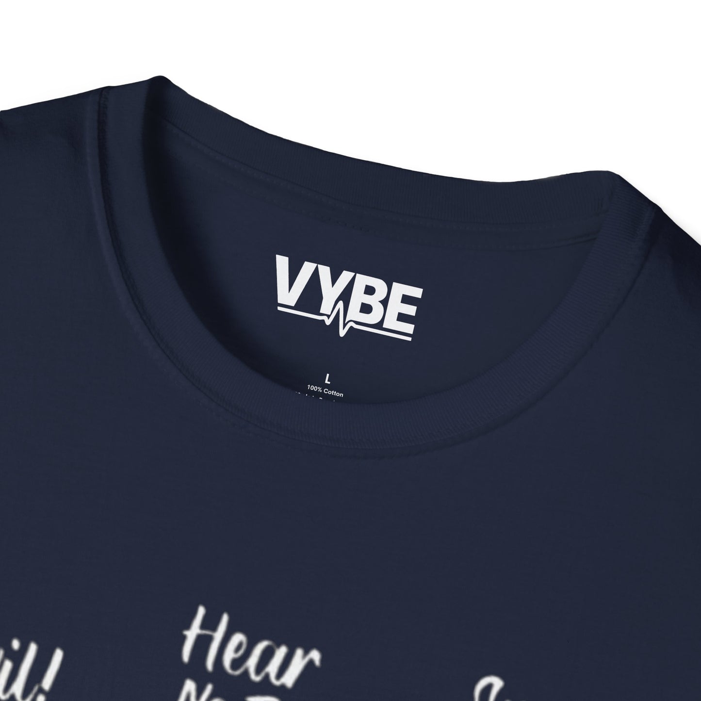 See No Evil T-Shirt - VYBE