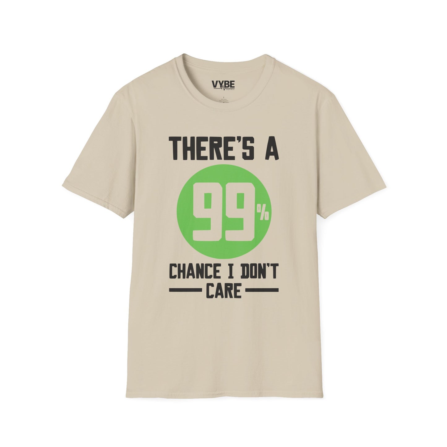 Chance I Don't Care T-Shirt - VYBE