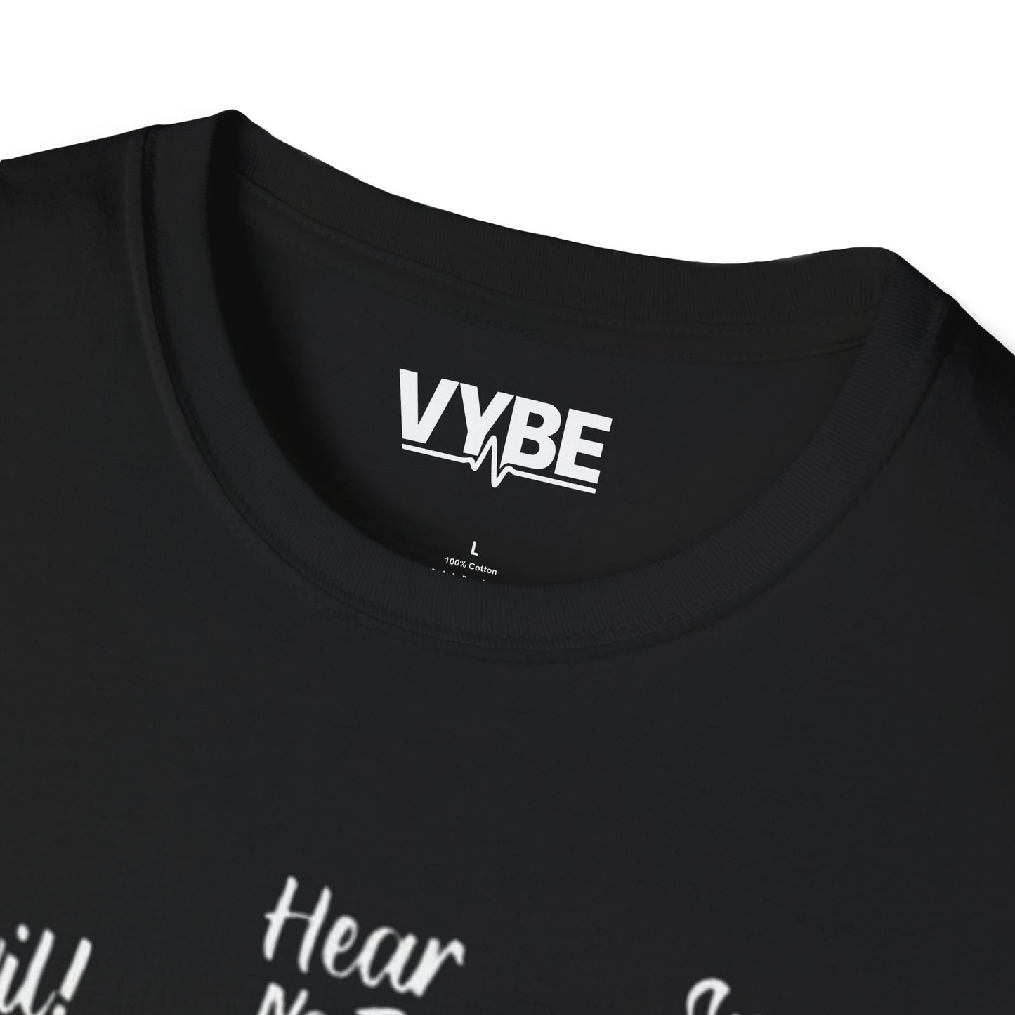 See No Evil T-Shirt - VYBE