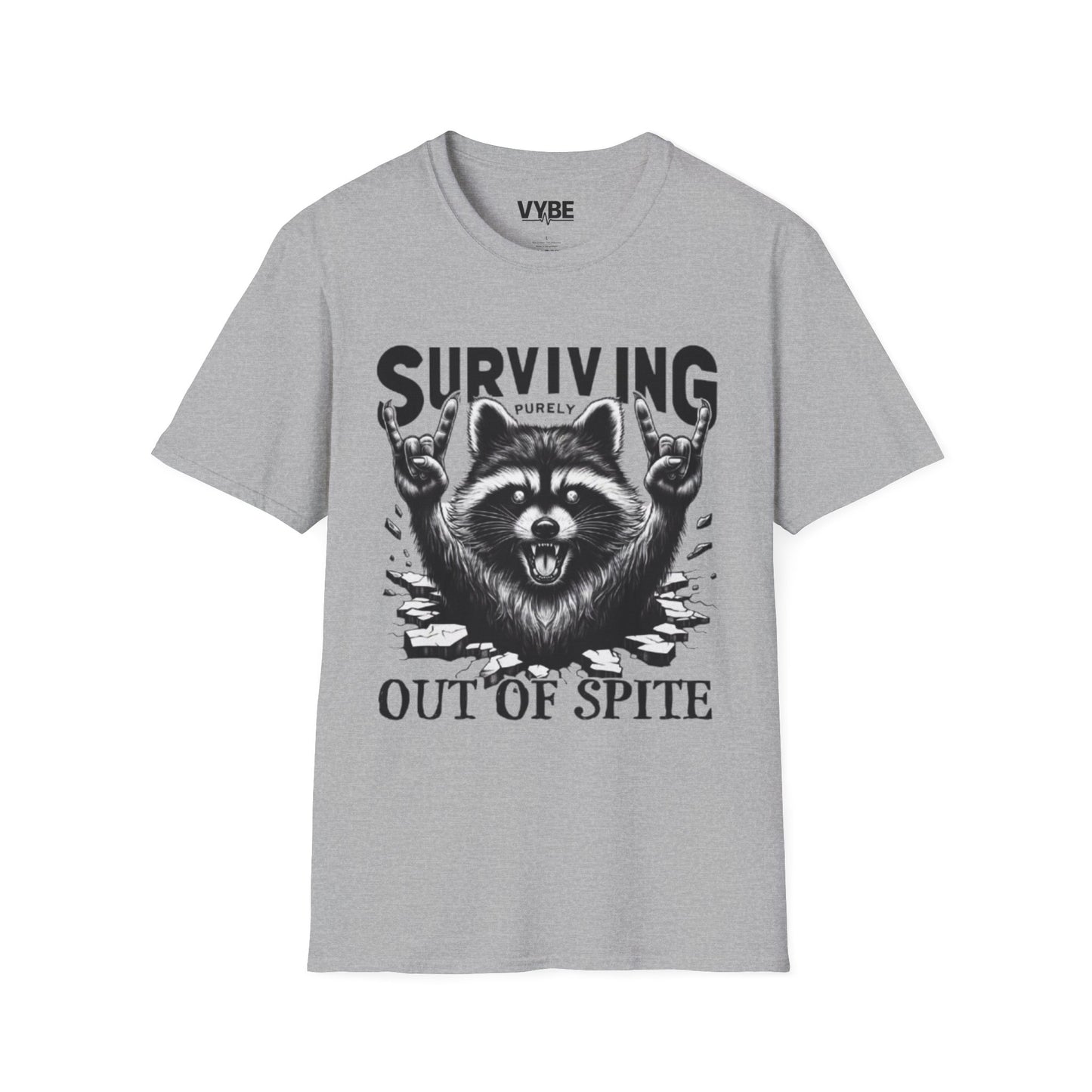 Funny- Surviving Out of Spite T-Shirt - VYBE Shop
