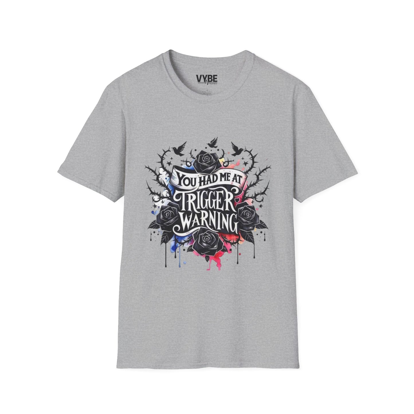 Funny Trigger Warning T-Shirt - VYBE Shop