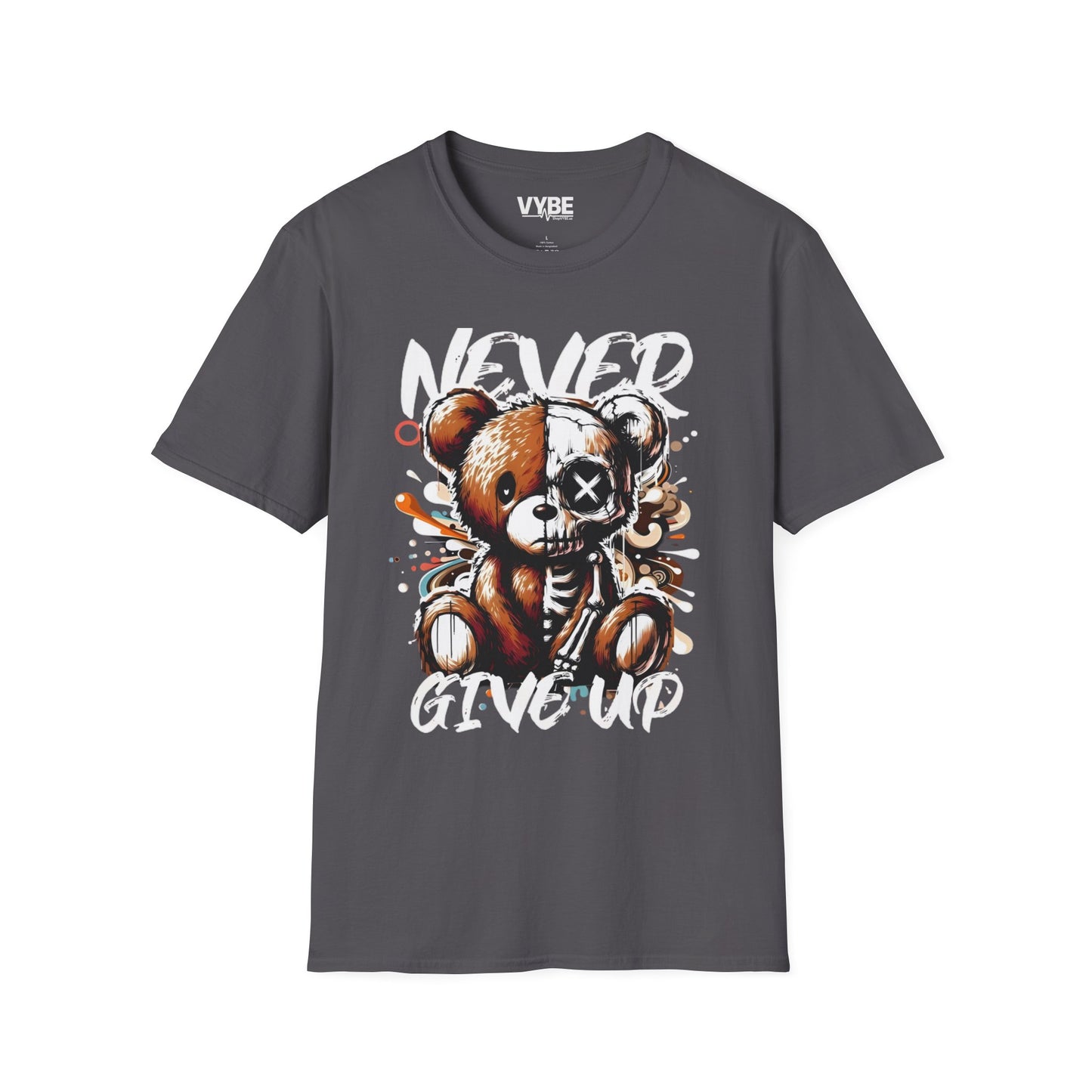 Never Give Up Bear T-Shirt - VYBE
