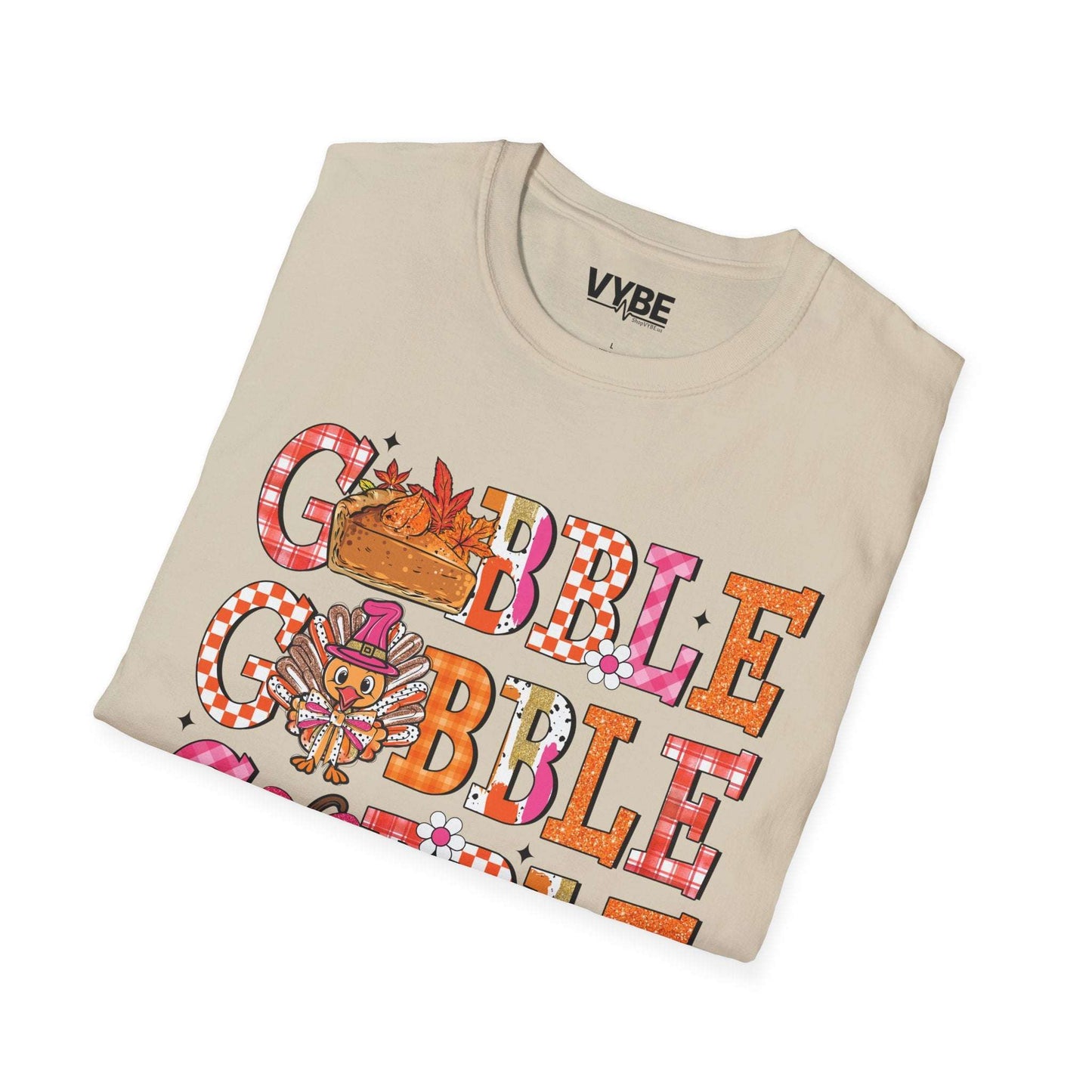 Thanksgiving Gobble Gobble T-Shirt - VYBE