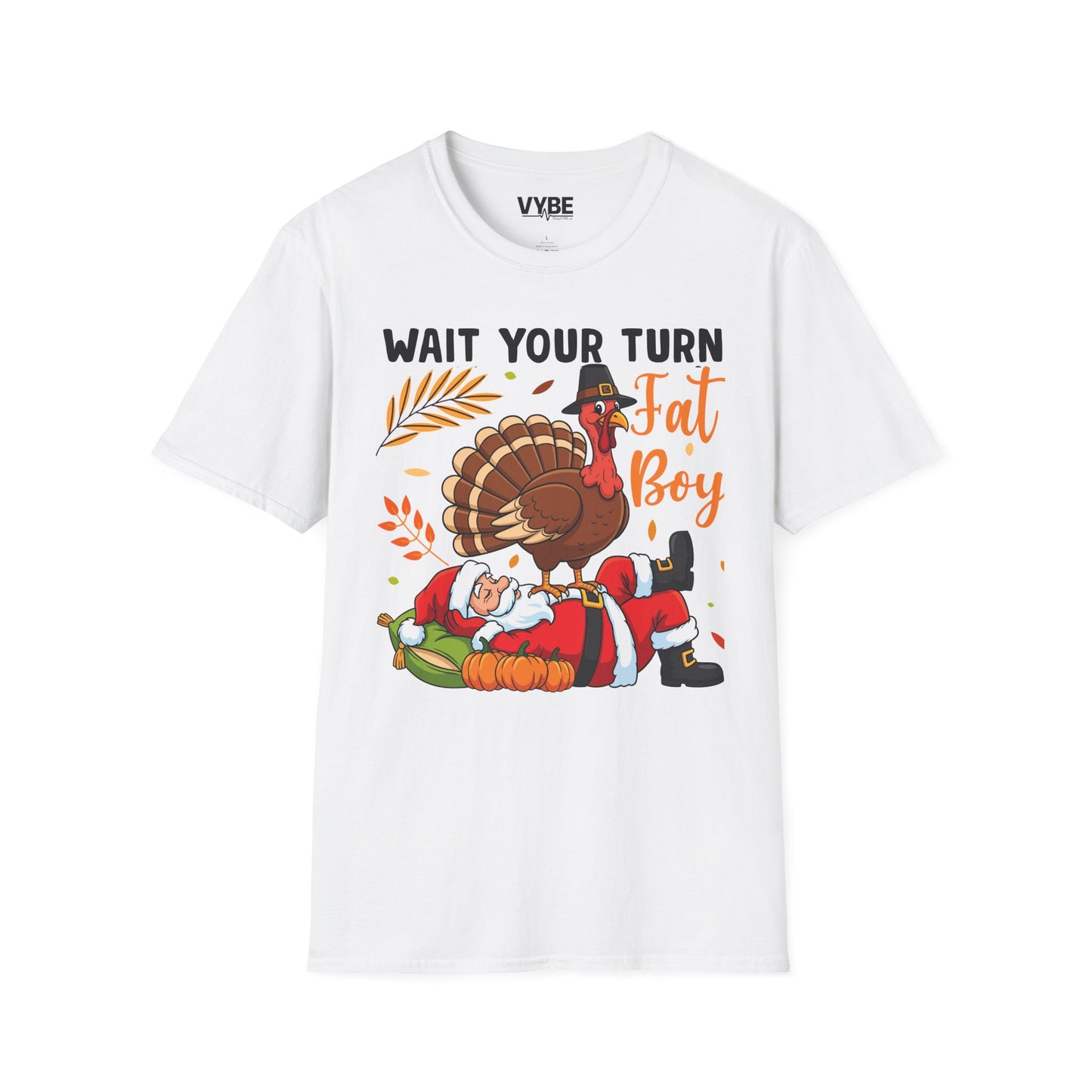 Funny Wait Your Turn Fat Boy Tee