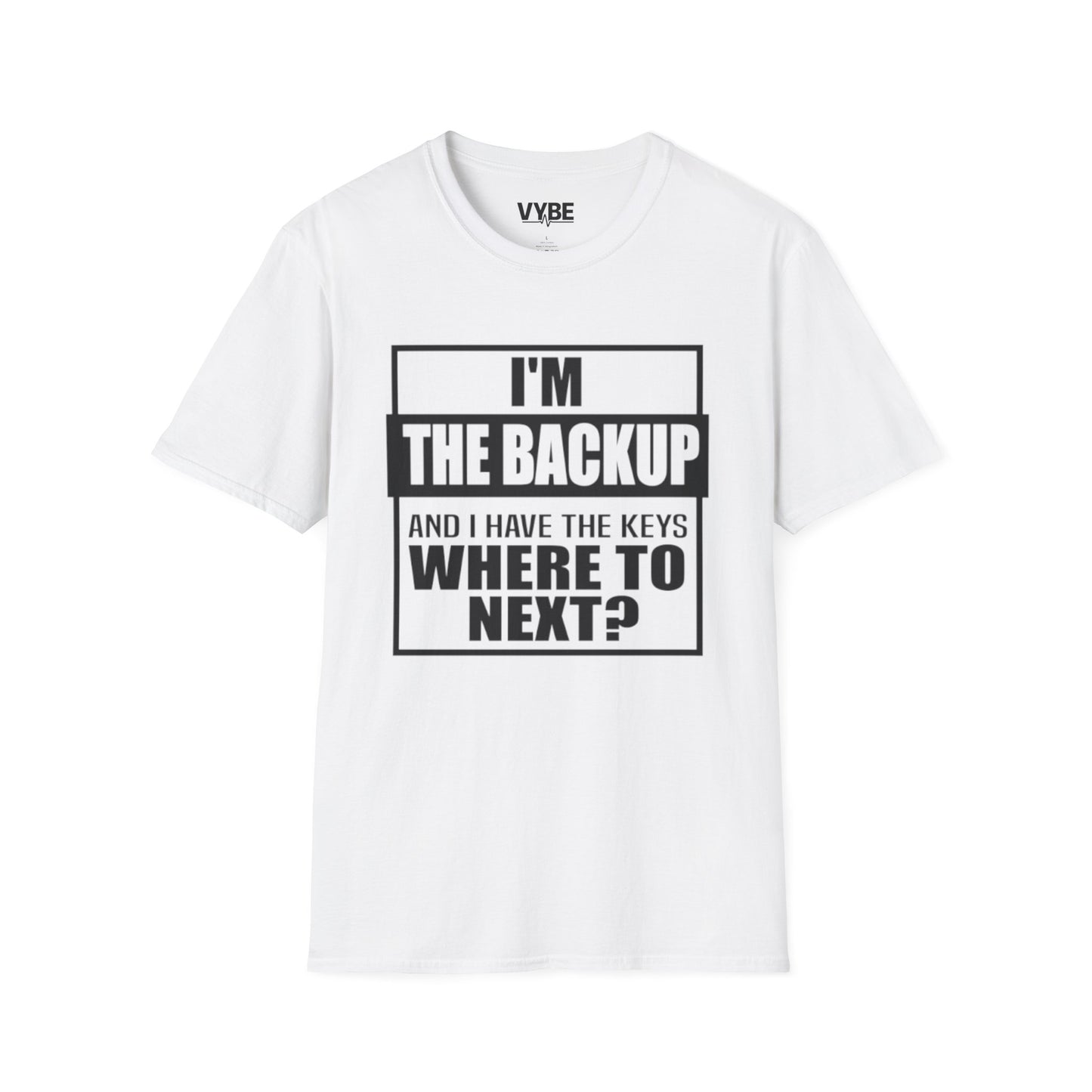 Drunk Tee- I'm The Backup, Fun Night Out Group Tees - VYBE Shop