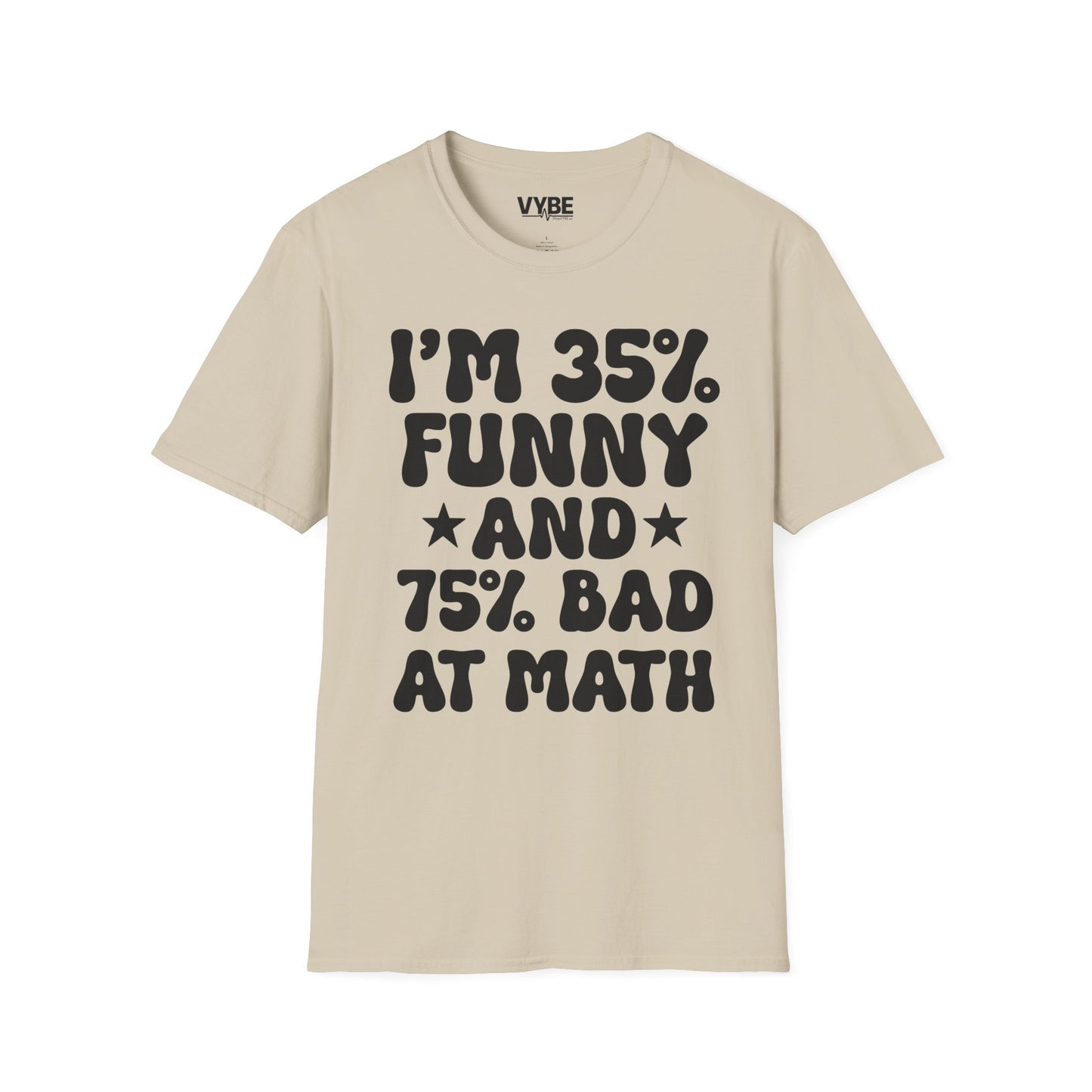 Funny Bad At Math T-Shirt