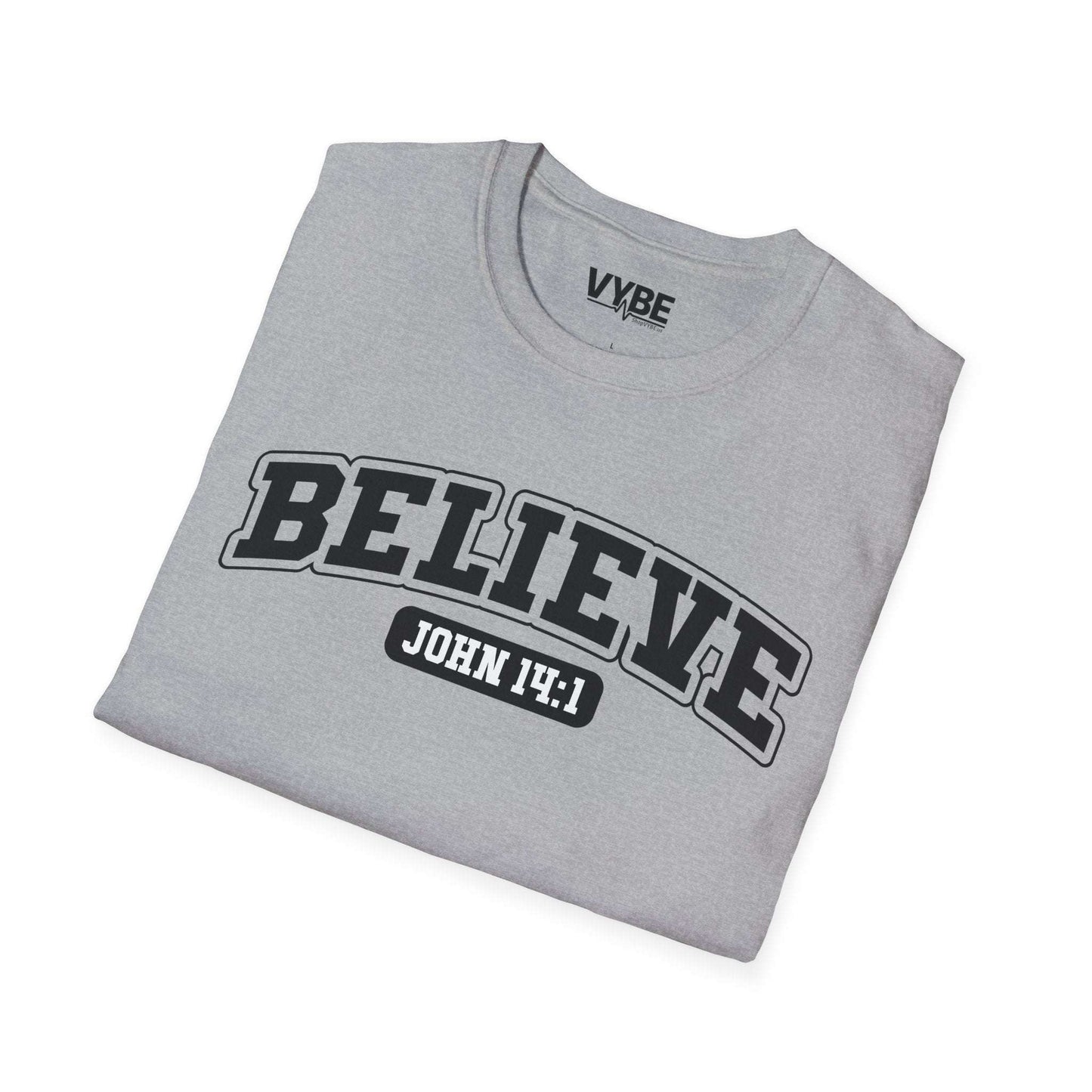 Believe T-Shirt - VYBE