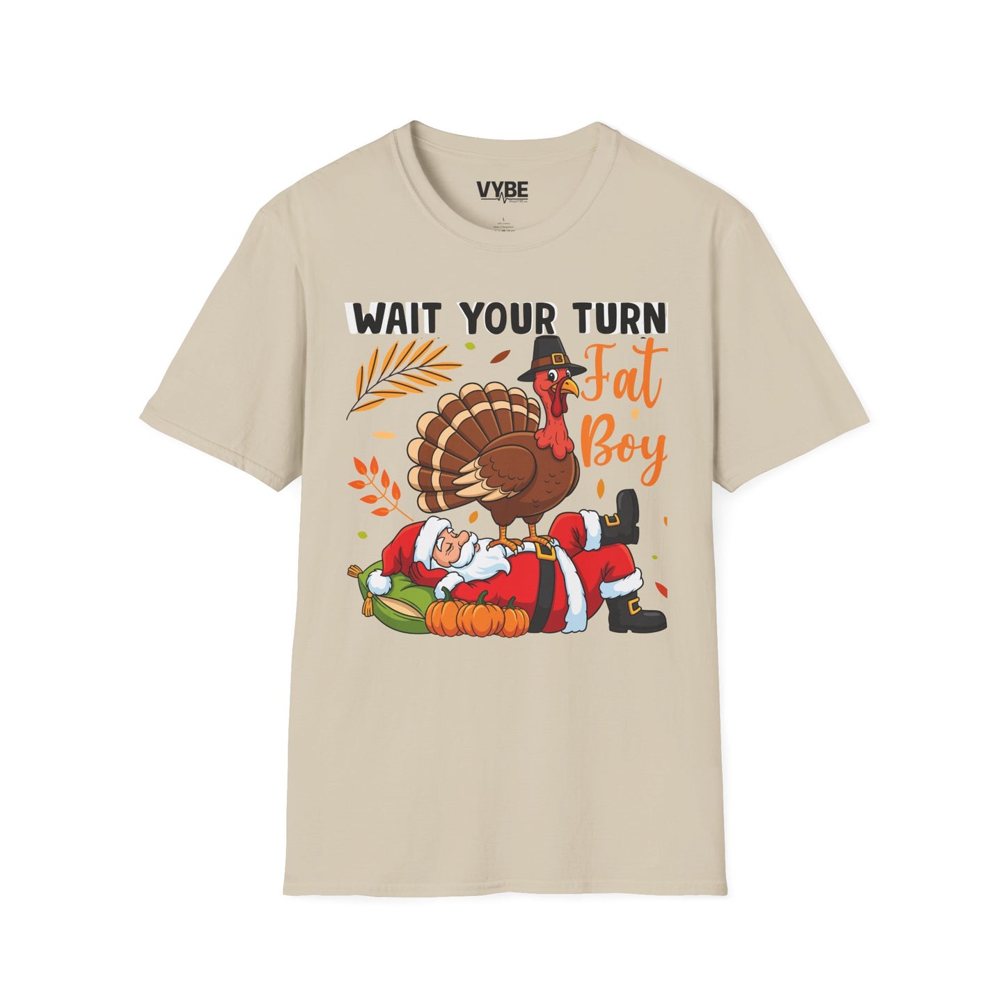 Funny Wait Your Turn Fat Boy Tee