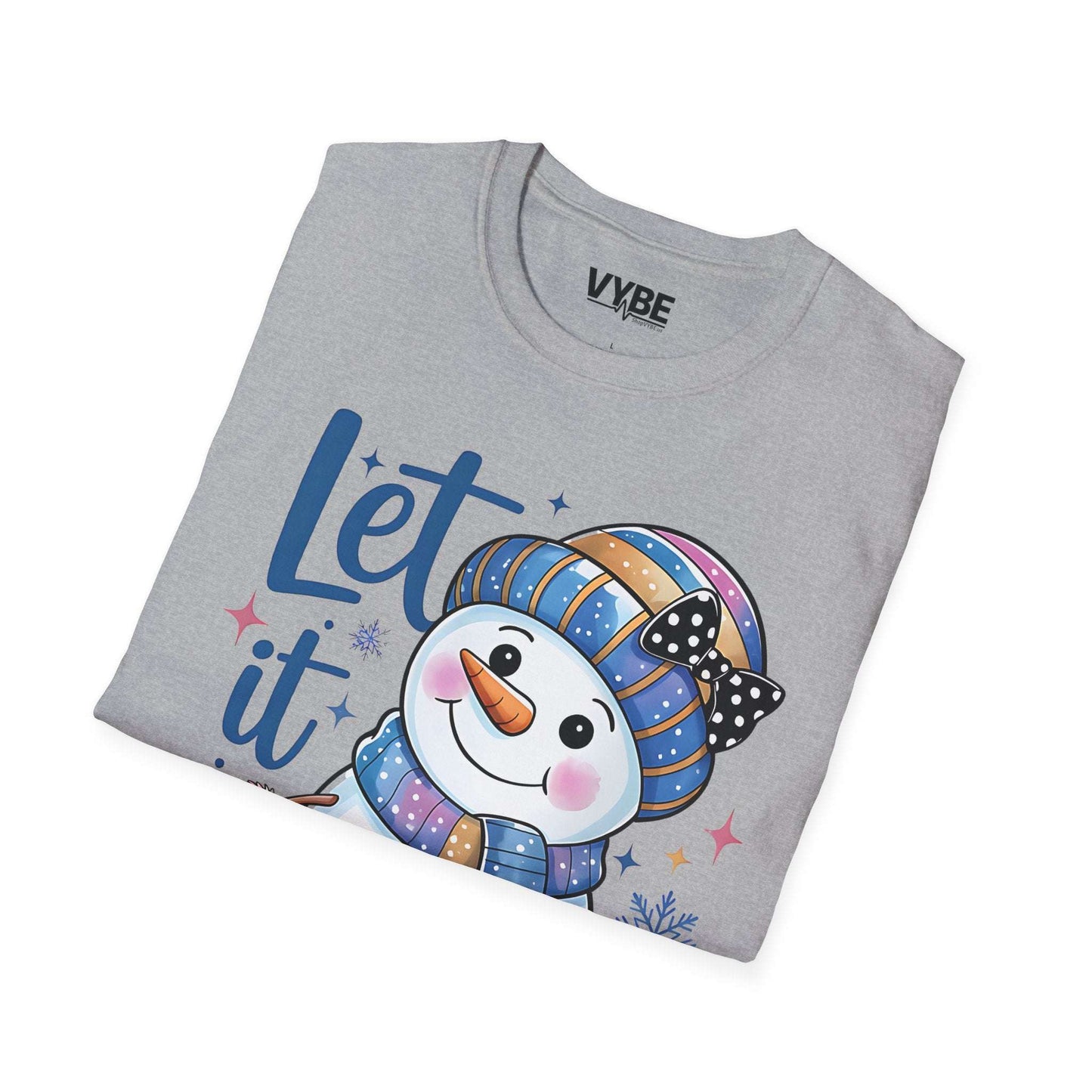 Let It Snow T-Shirt - VYBE
